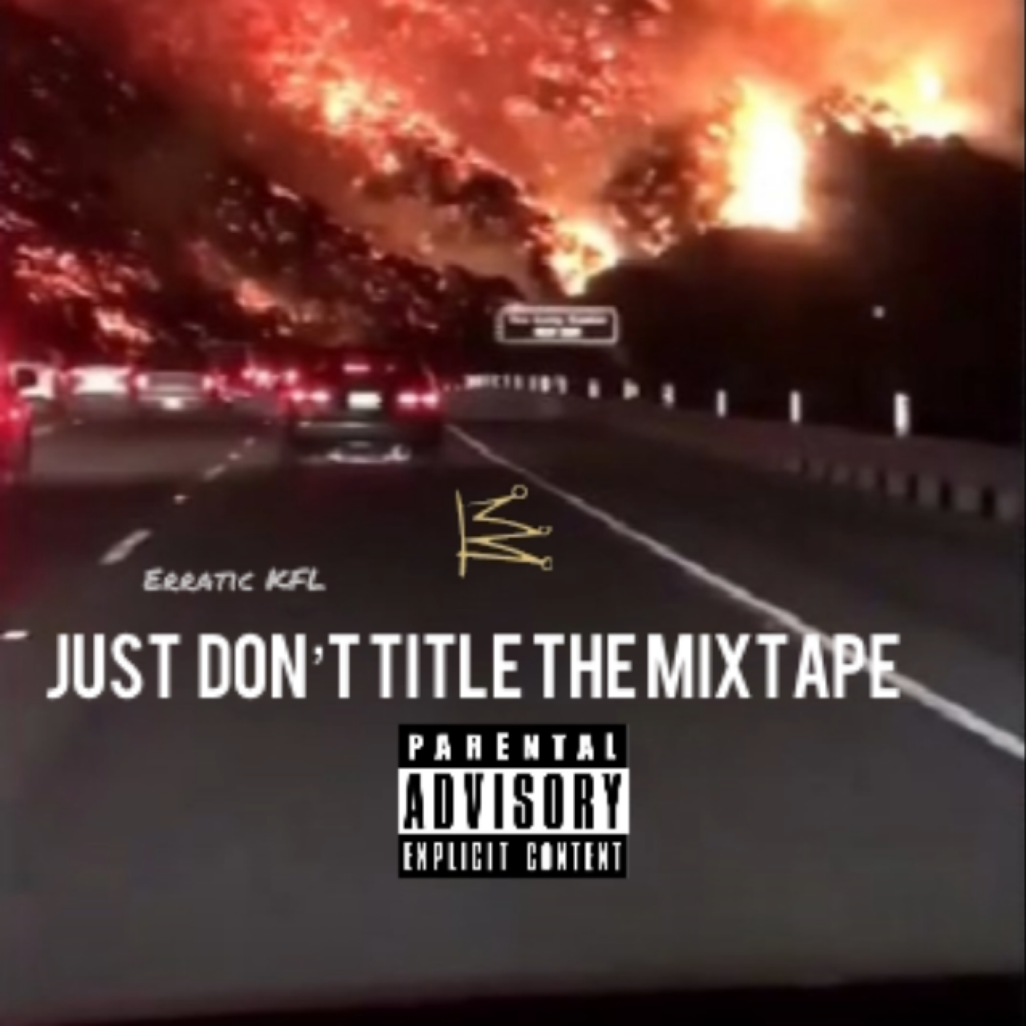 Just Don't Title The Mixtape artwork