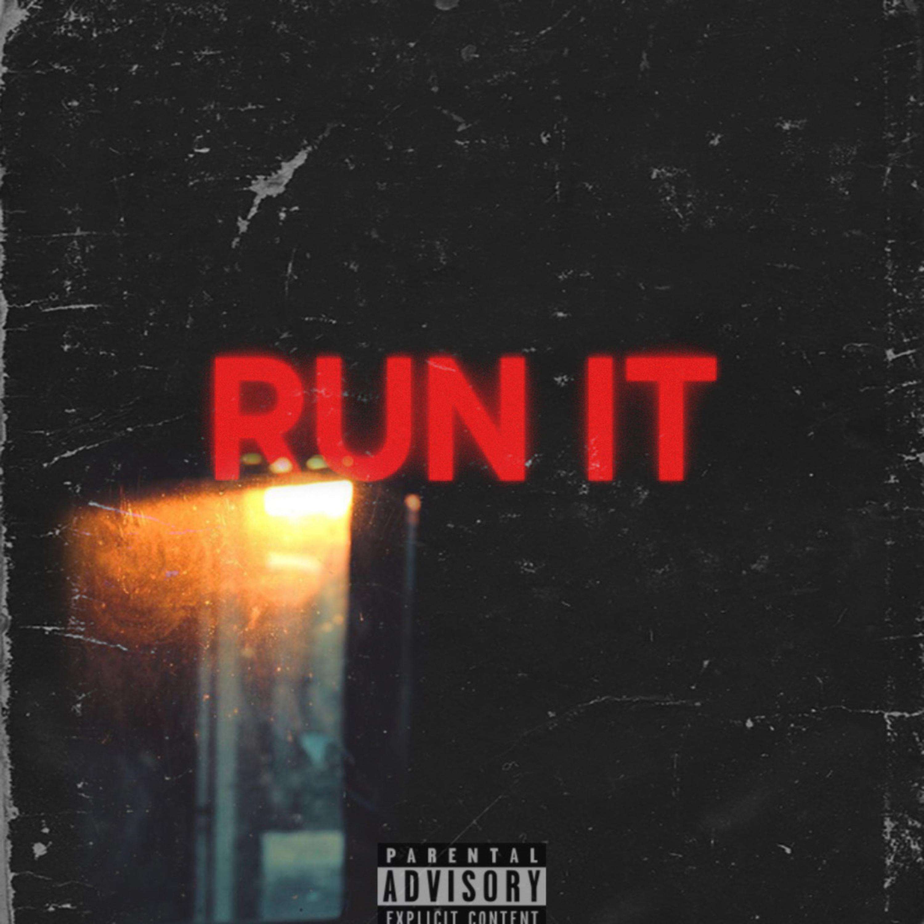 RUN IT by $MonB$ cover art