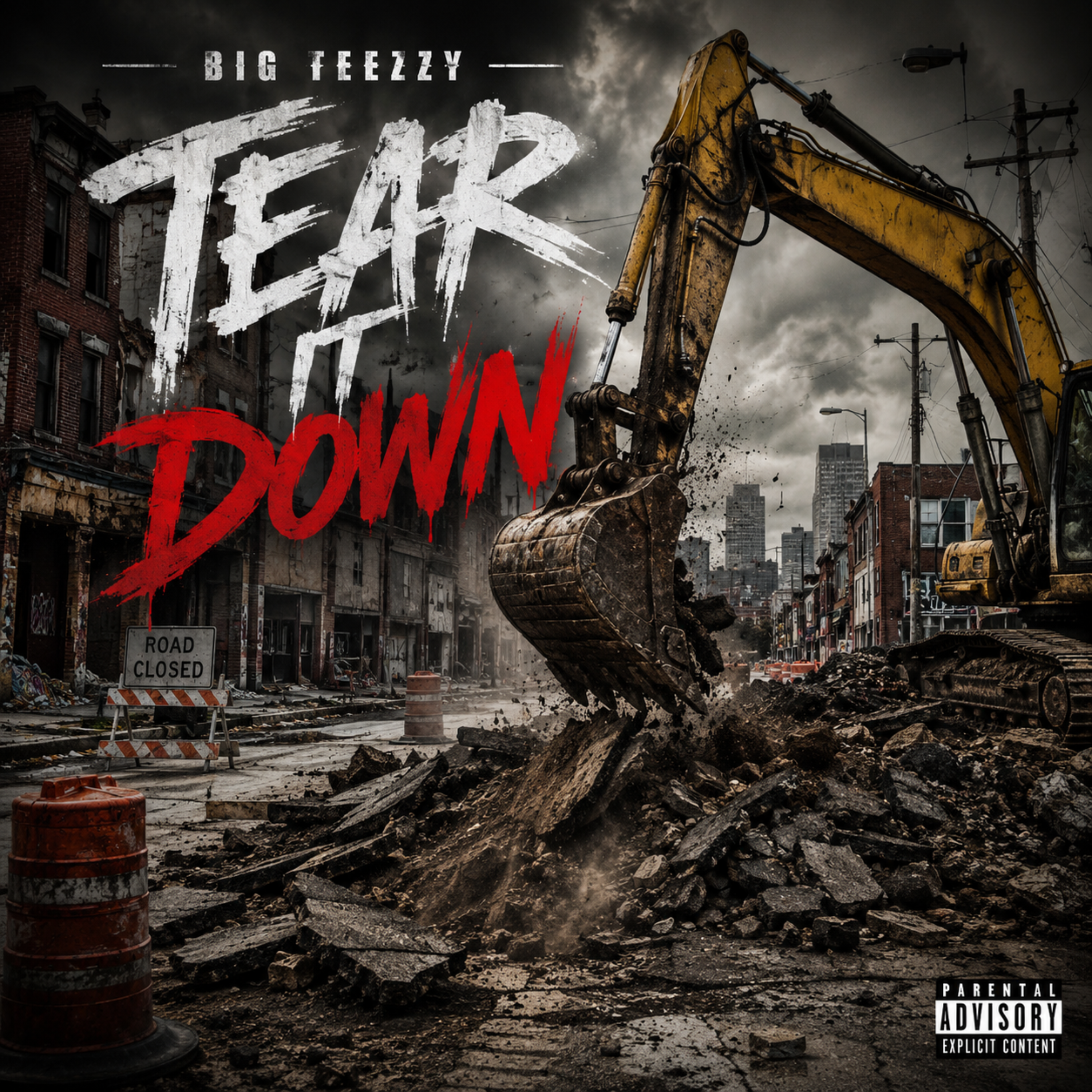 Tear It Down by BIG TEEZZY cover art