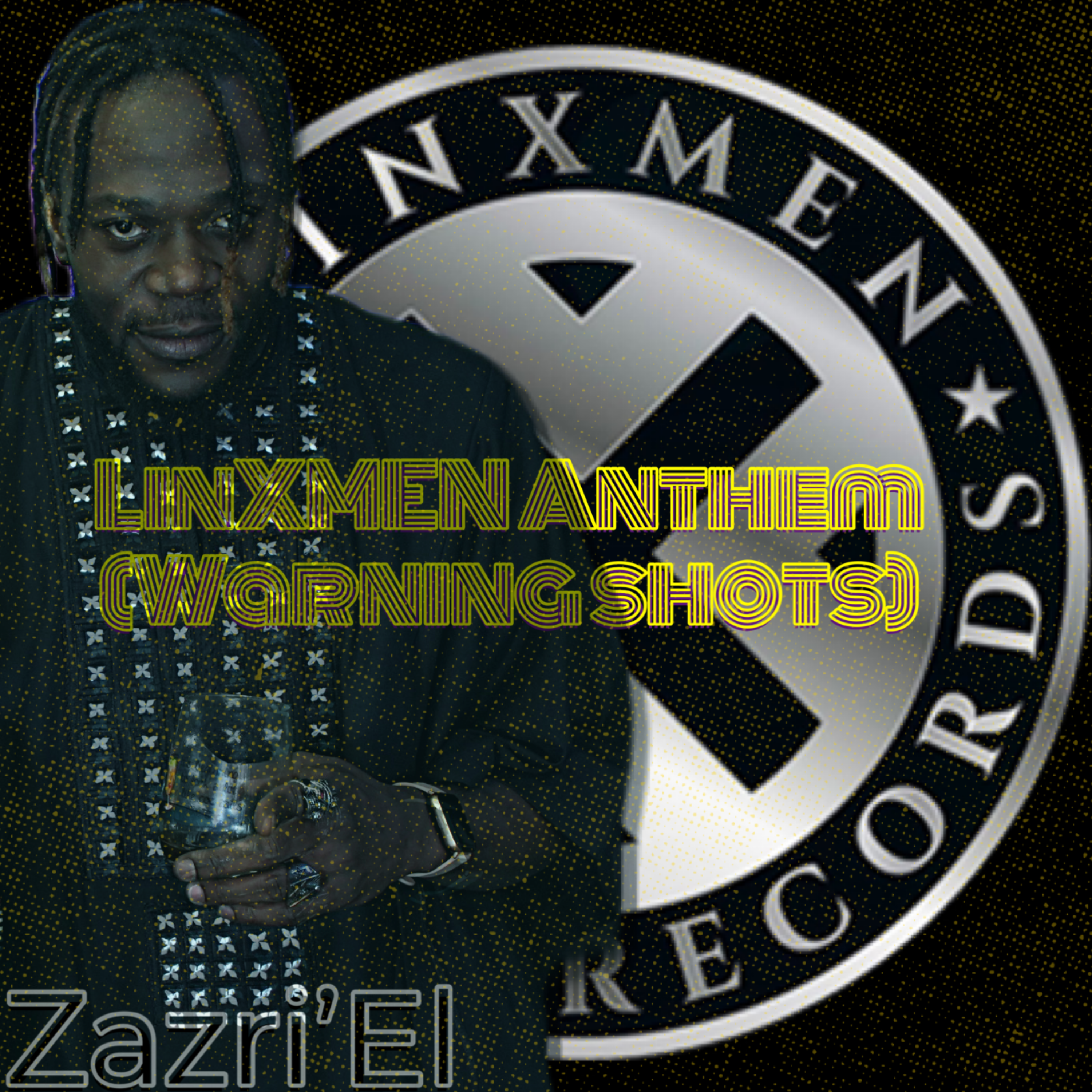 LinXMEN Anthem (Warning Shots) artwork