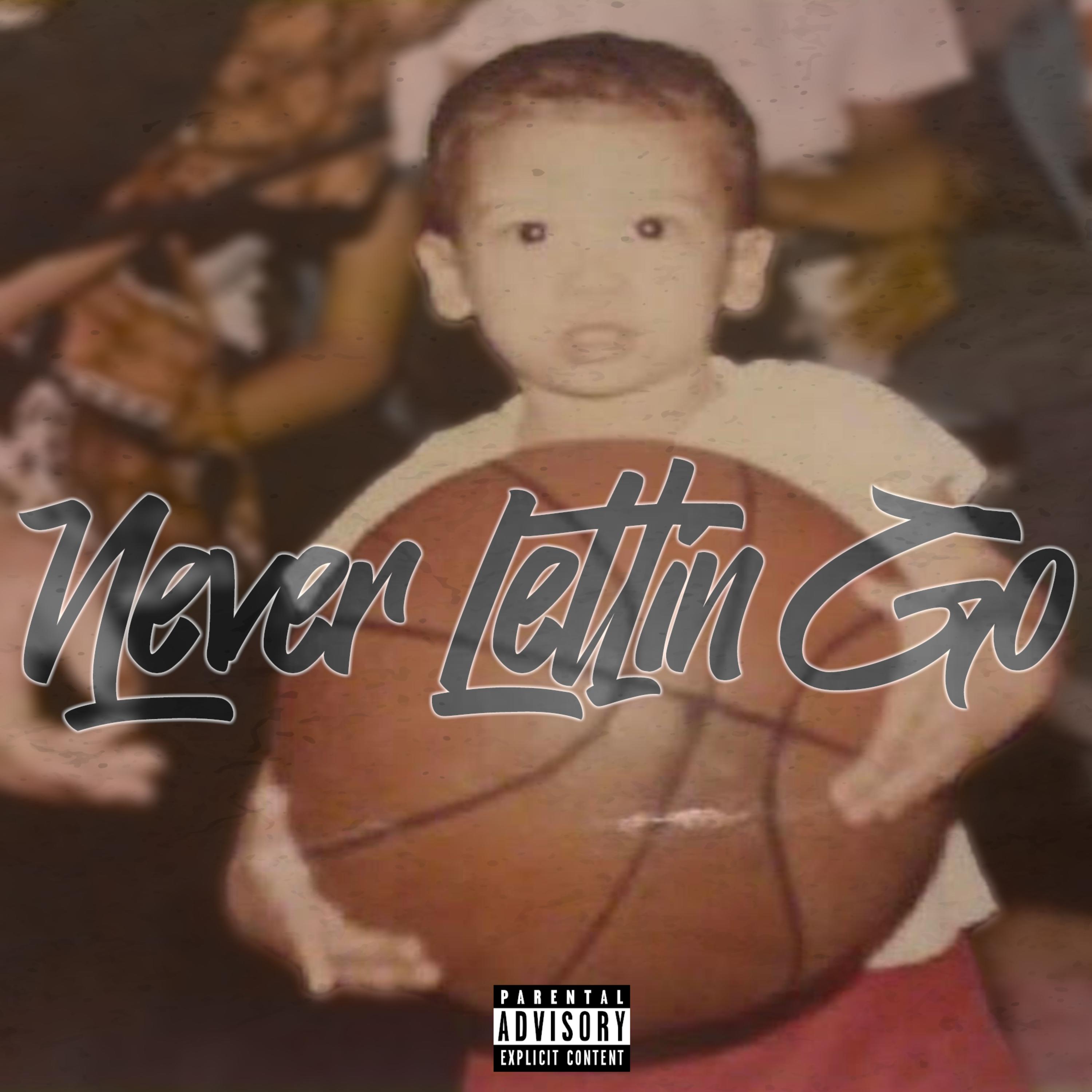 Never Lettin Go by Holla Atcha Gwalla cover art