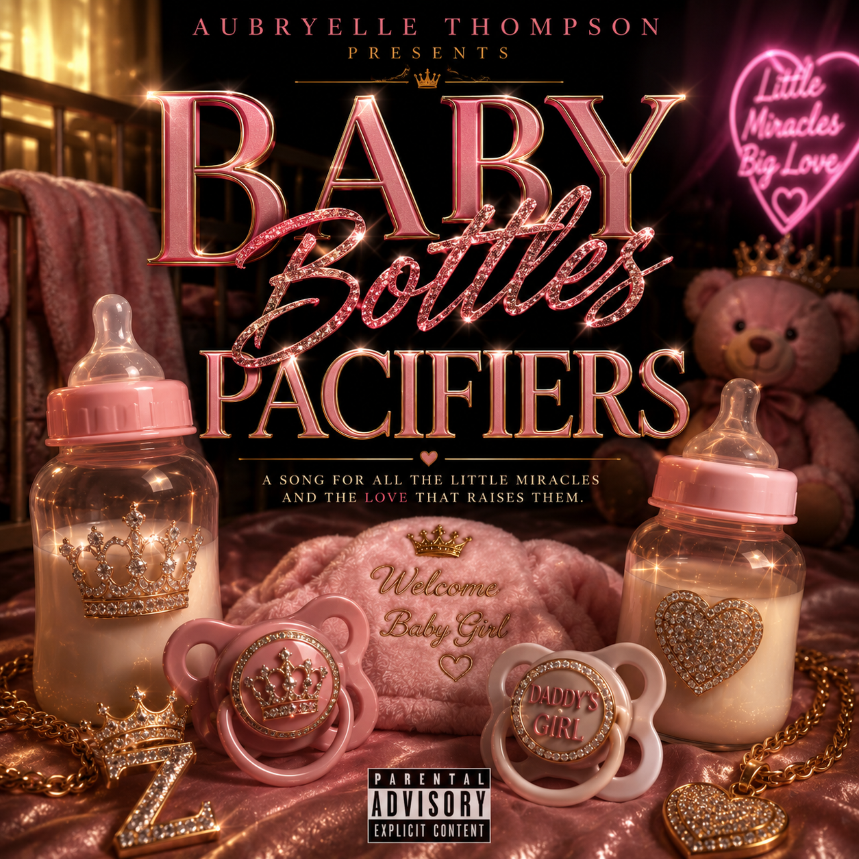 Baby Bottles , Pacifiers by Aubryelle Thompson cover art