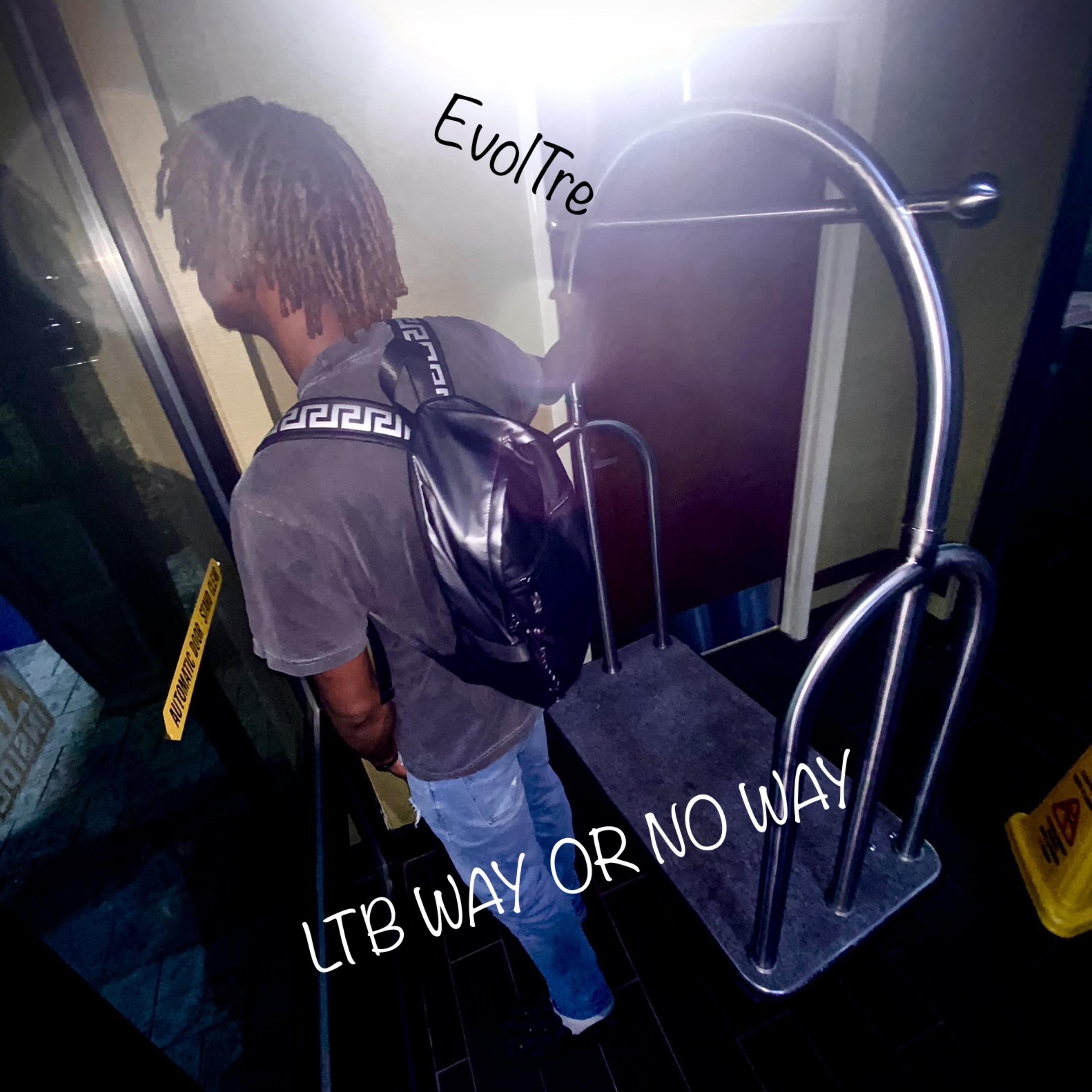 Ltb Way Or No Way artwork