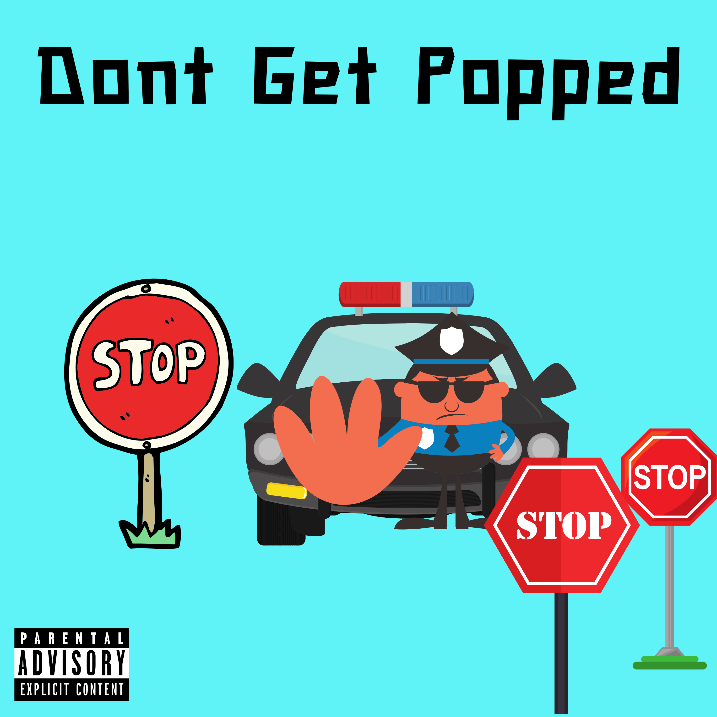 Don't Get Popped by Mrmilkchocolatee cover art