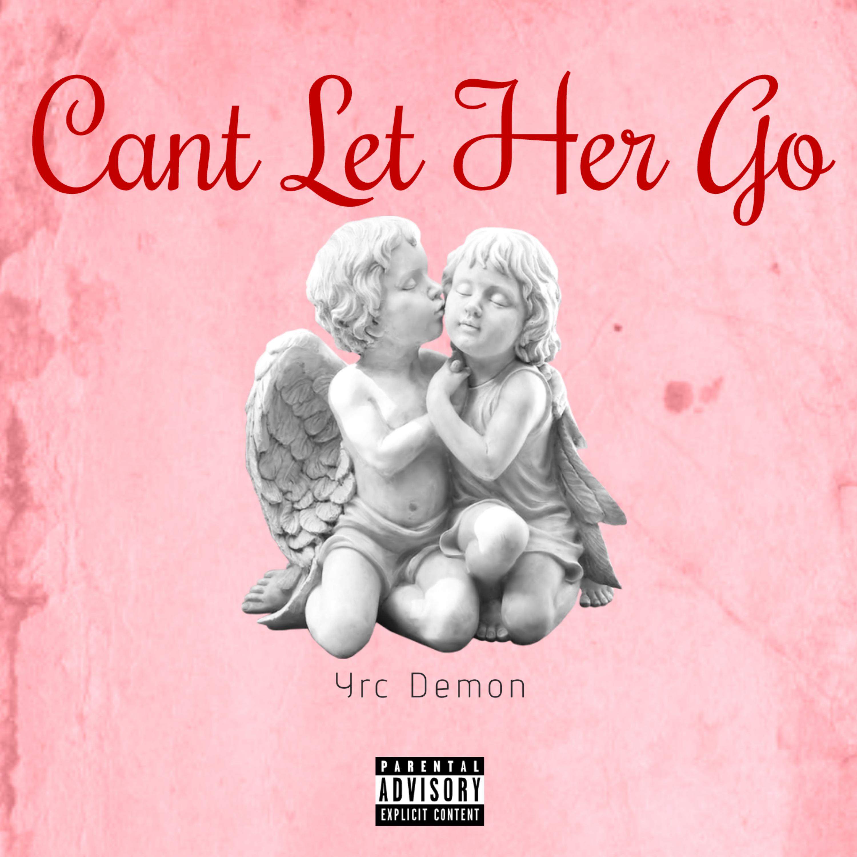 Cant Let Her Go artwork