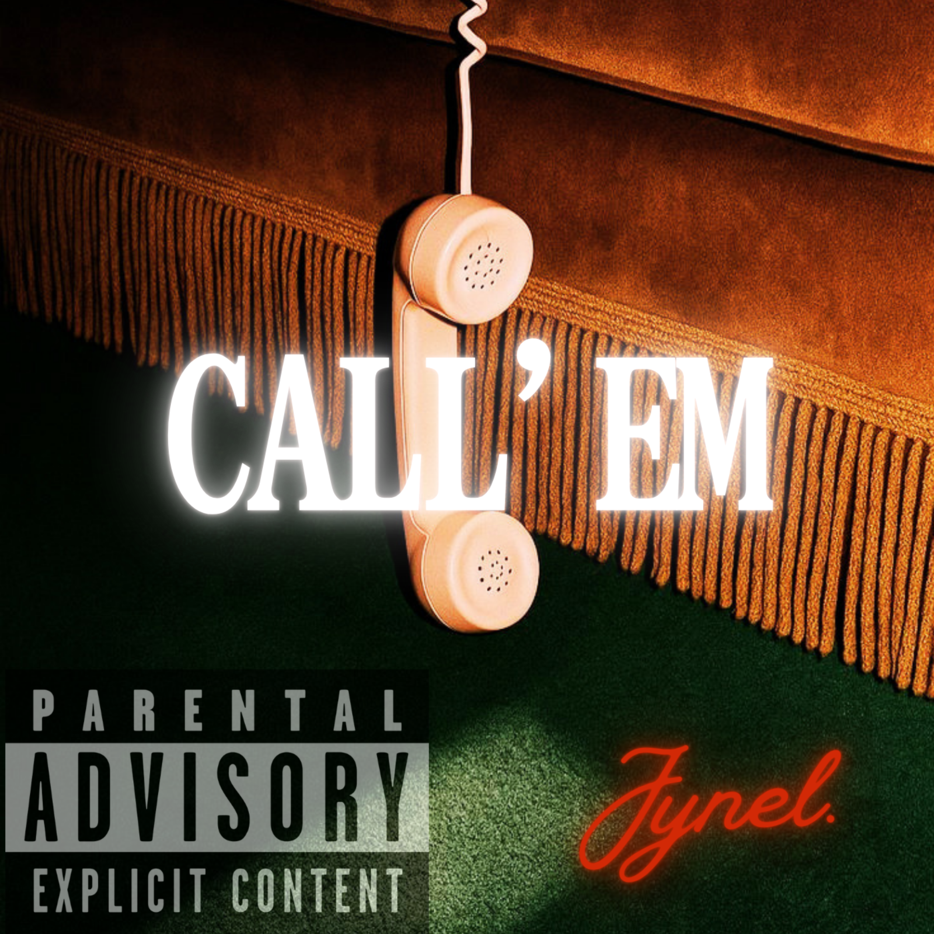 Call'em by Jynel Simone