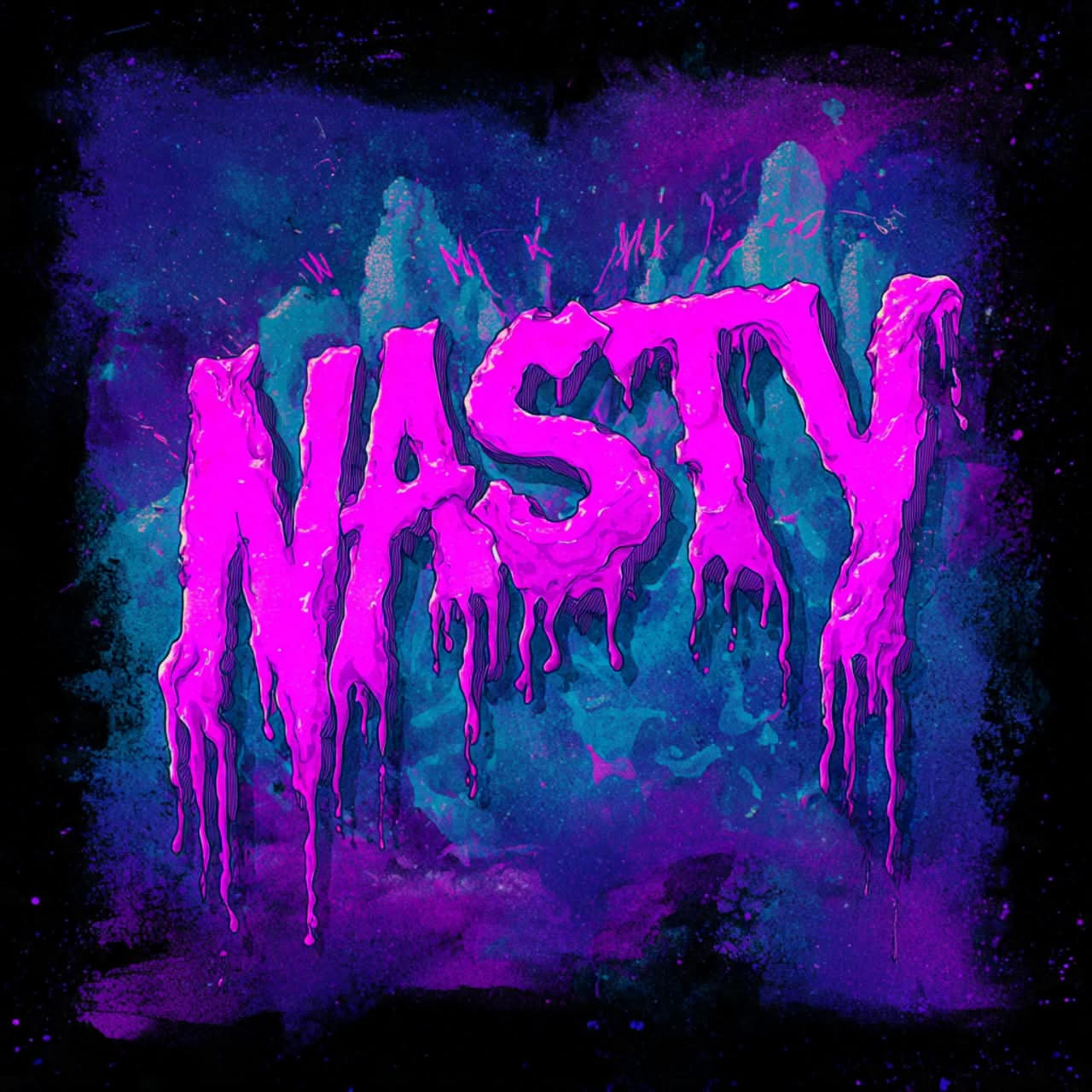 Make It Nasty artwork