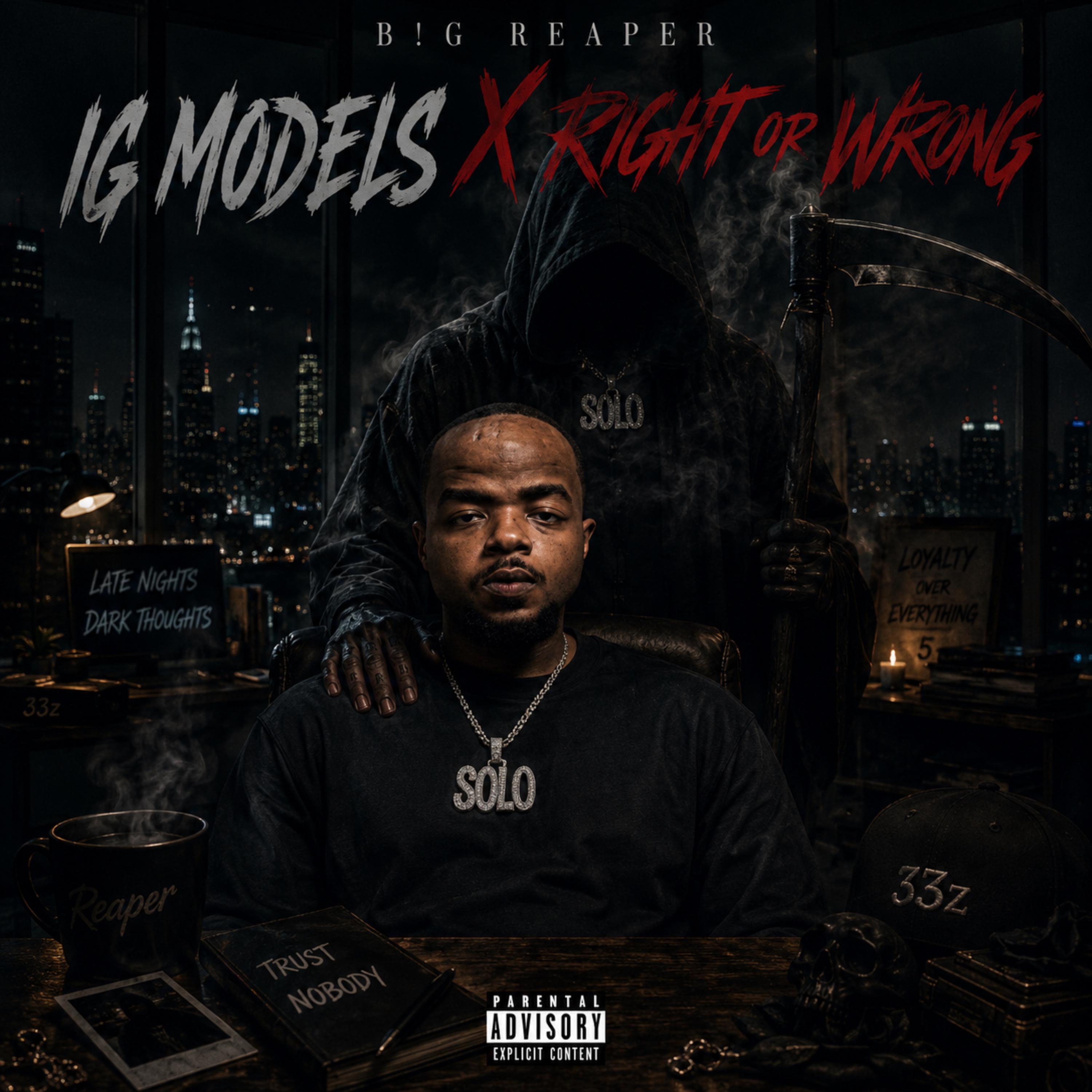 RIGHT OR WRONG by B!G REAPER cover art