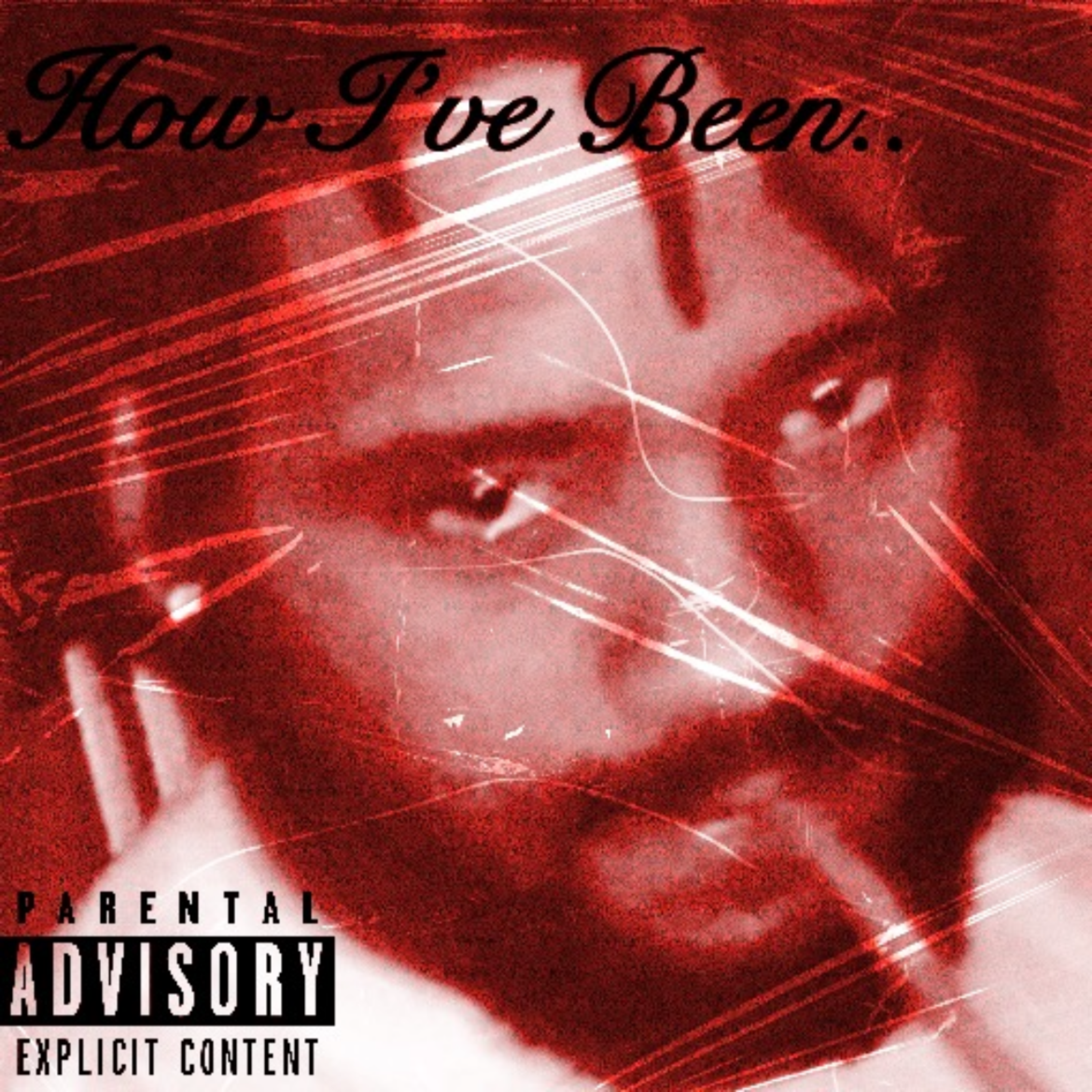 How I’ve Been.. artwork