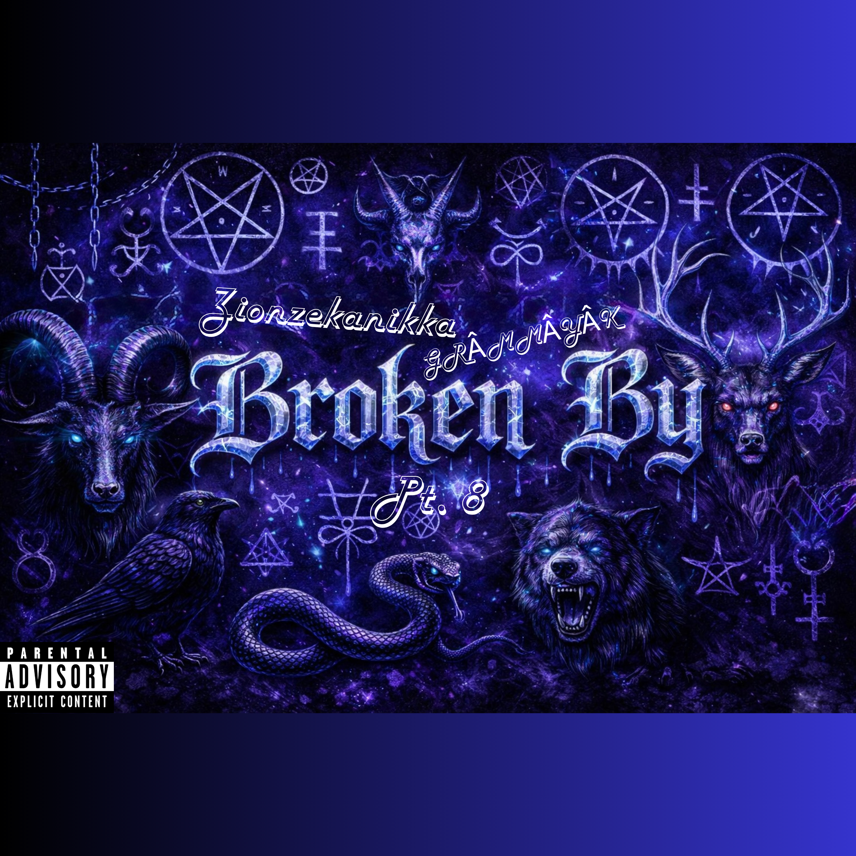 Broken By: Pt. 8 artwork