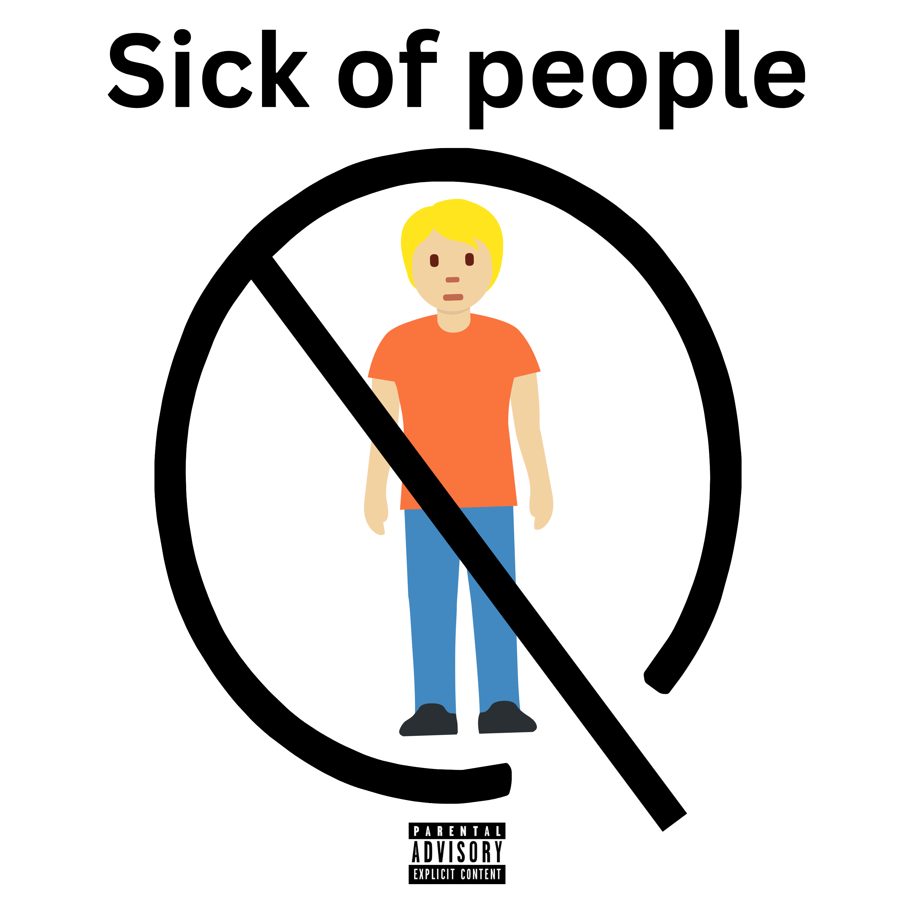 Sick Of People artwork