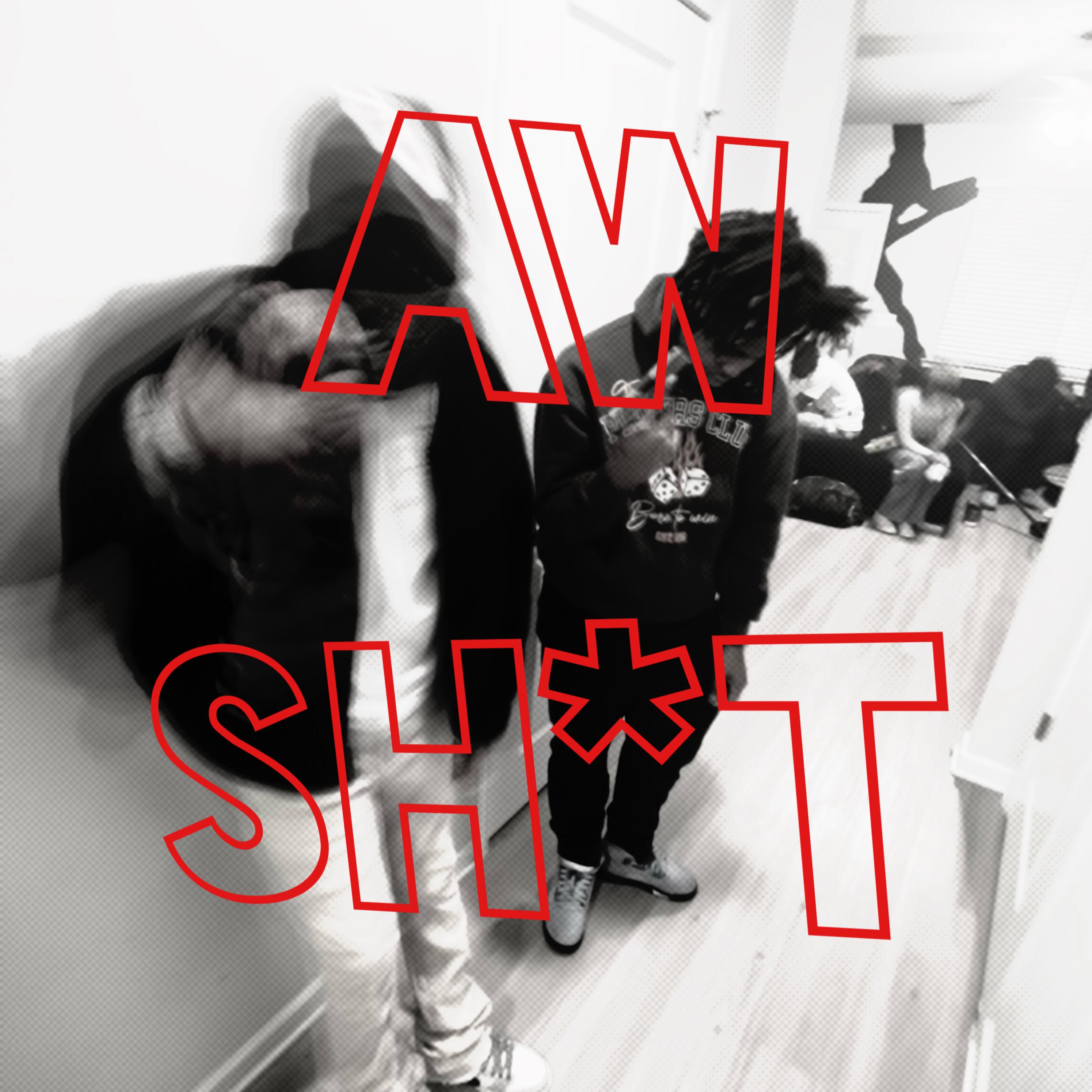 Aw shit artwork