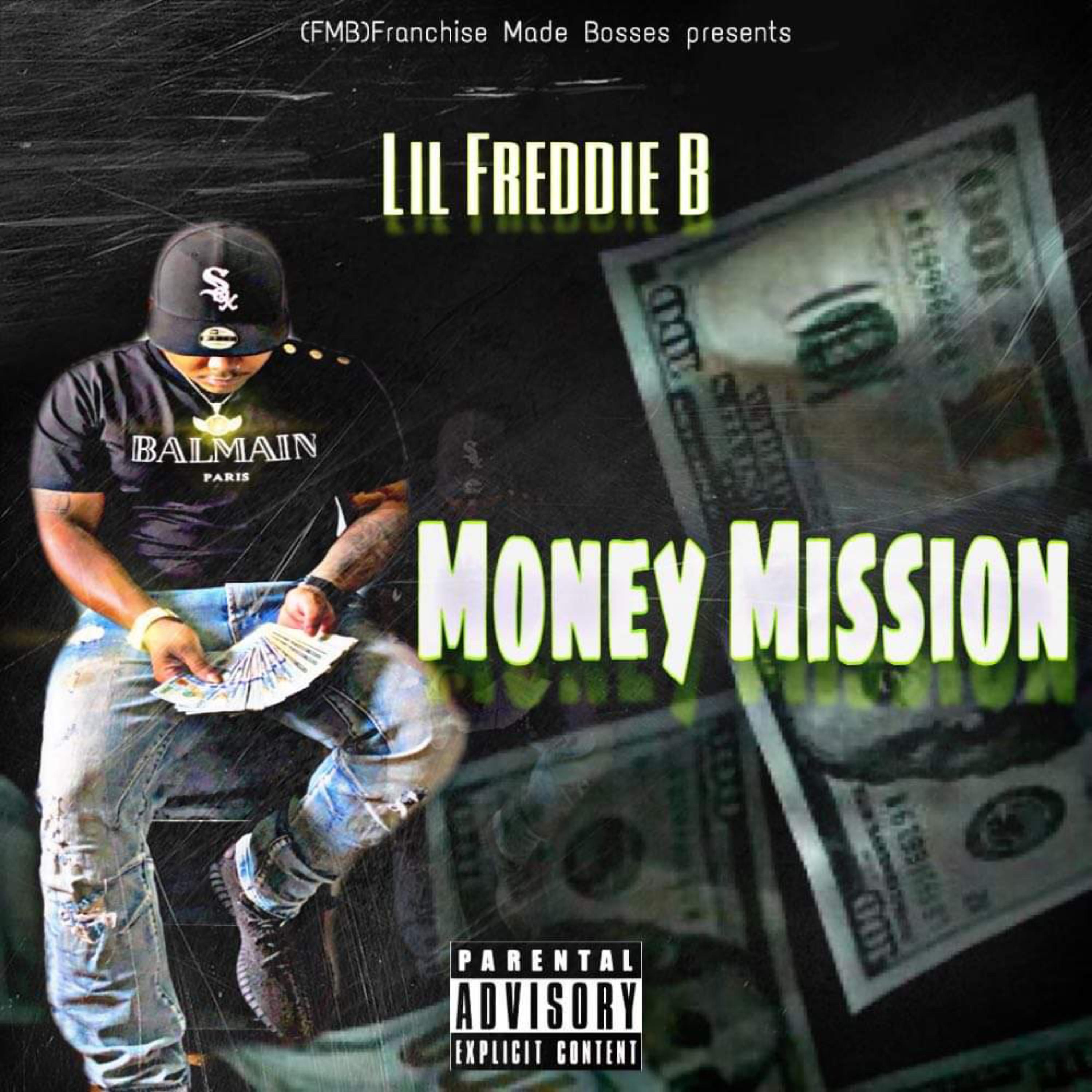 Money Mission by Lil Freddie B cover art