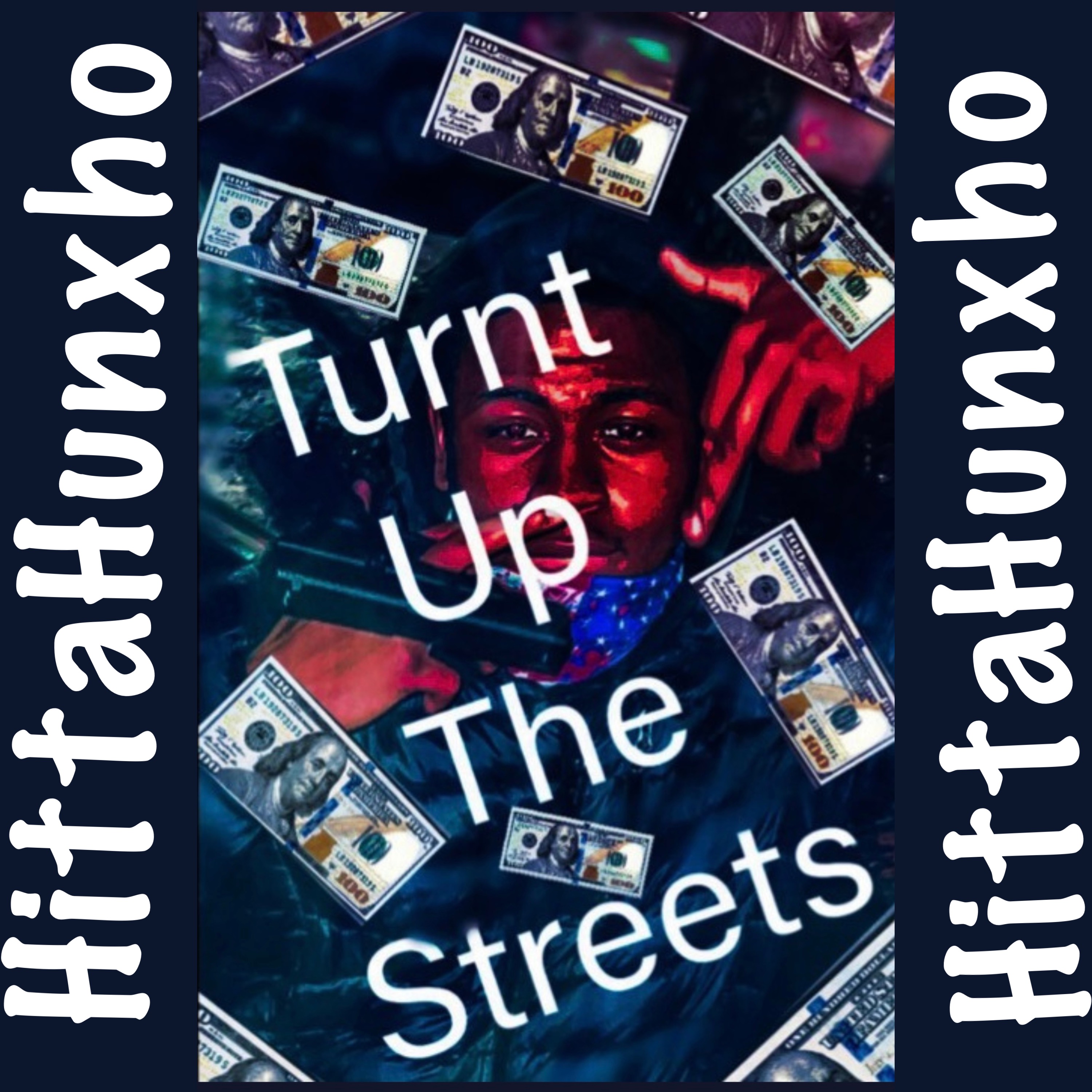 Turnt Up The Streets artwork