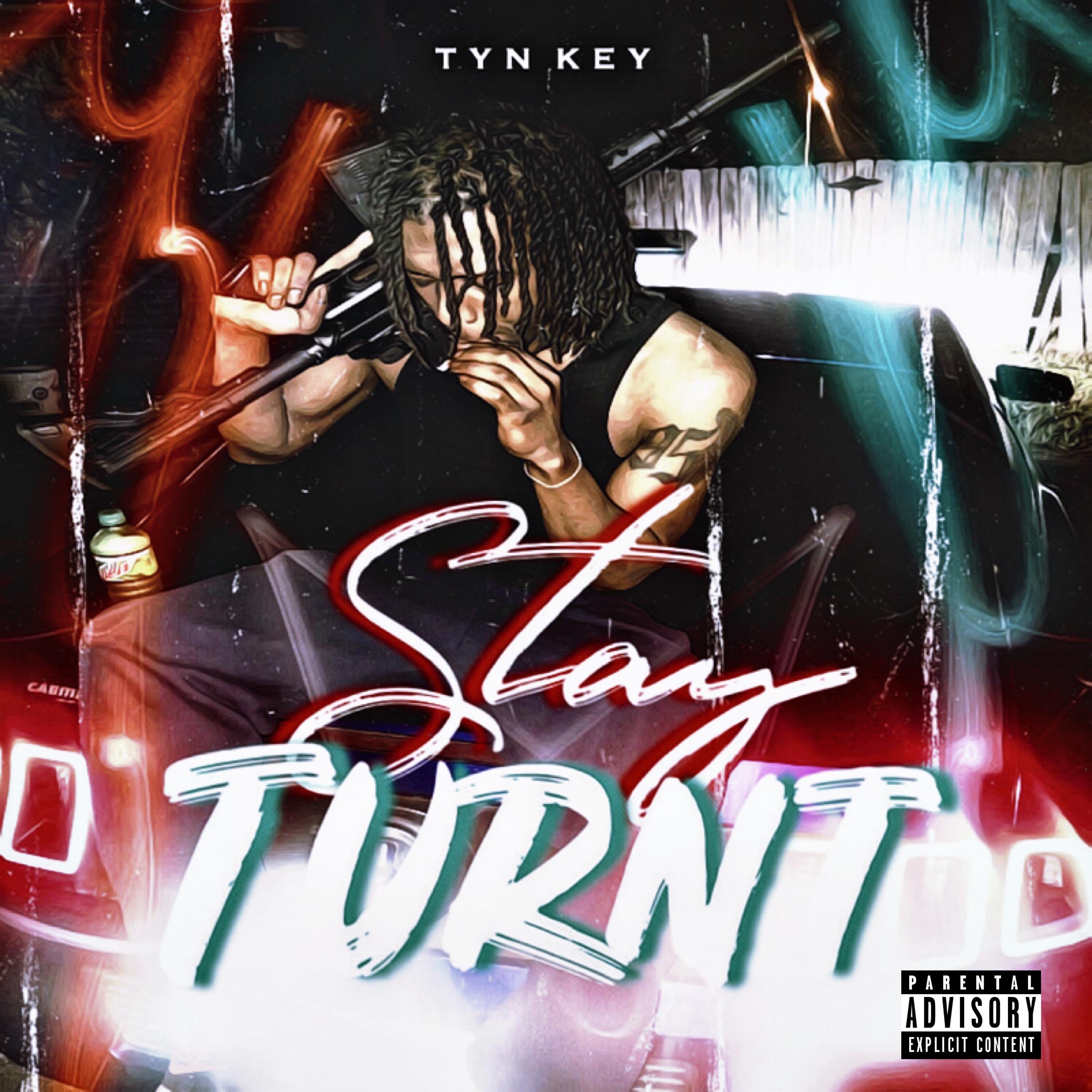 Stay Turnt artwork