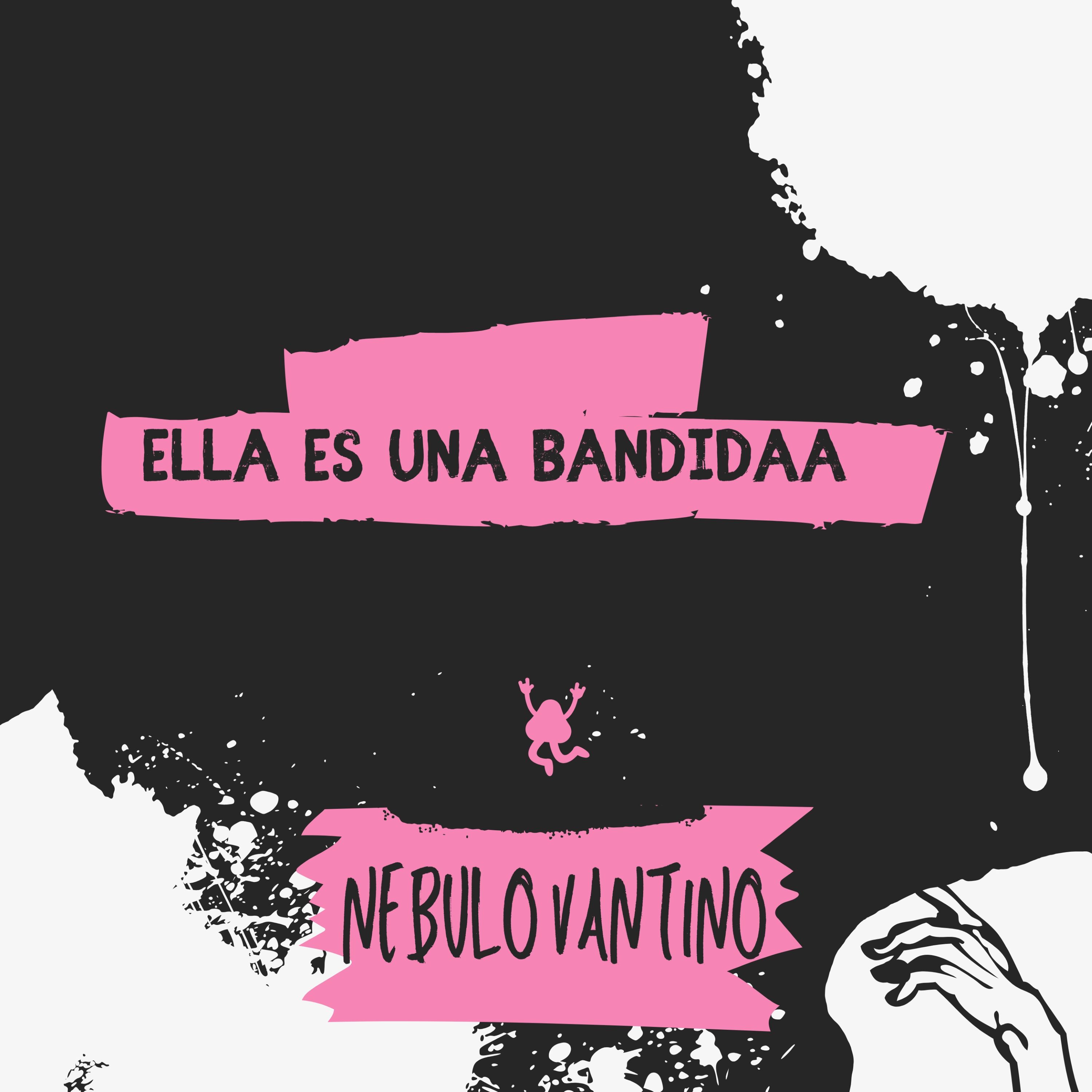 ELLA ES UNA BANDIDAA artwork