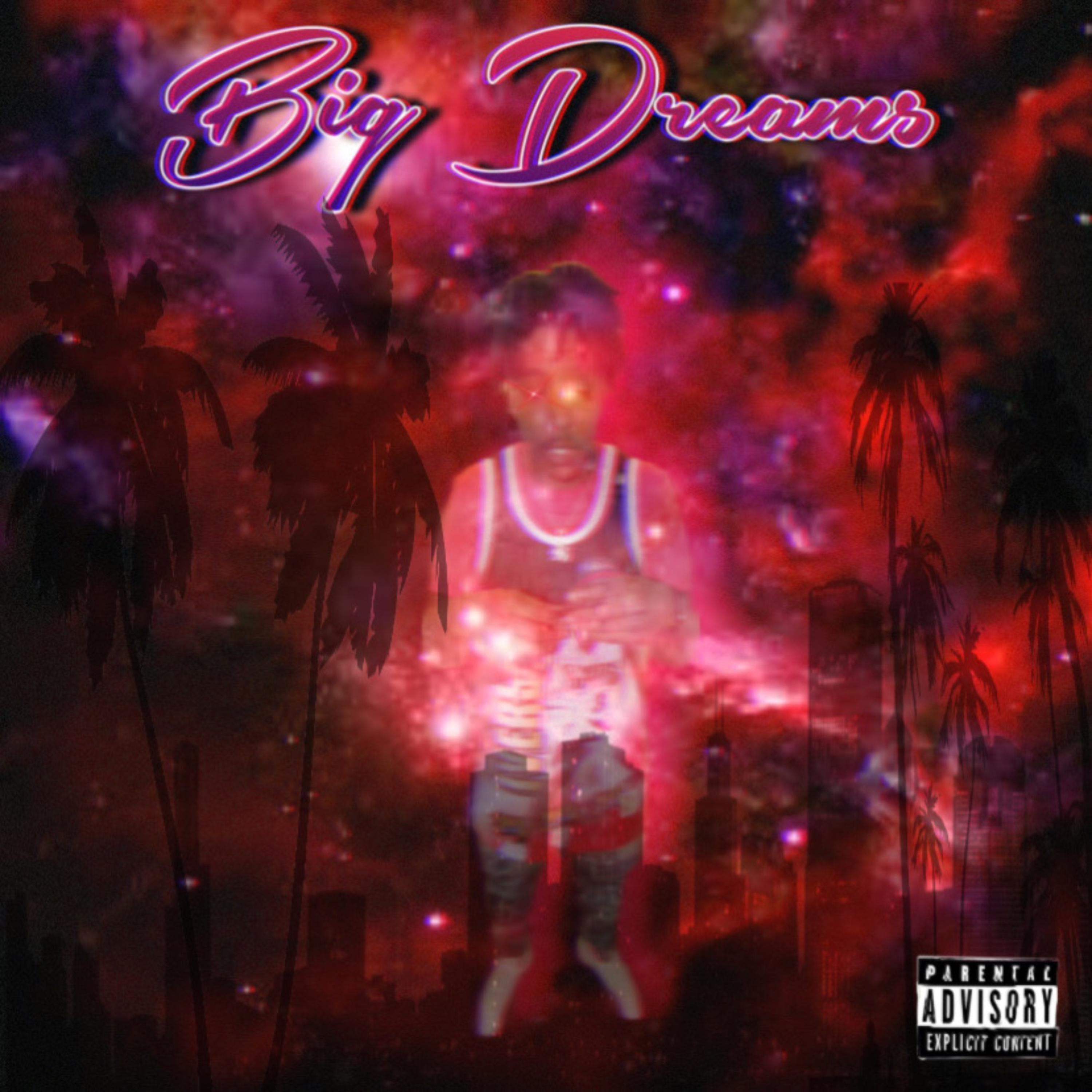 Big Dreams artwork