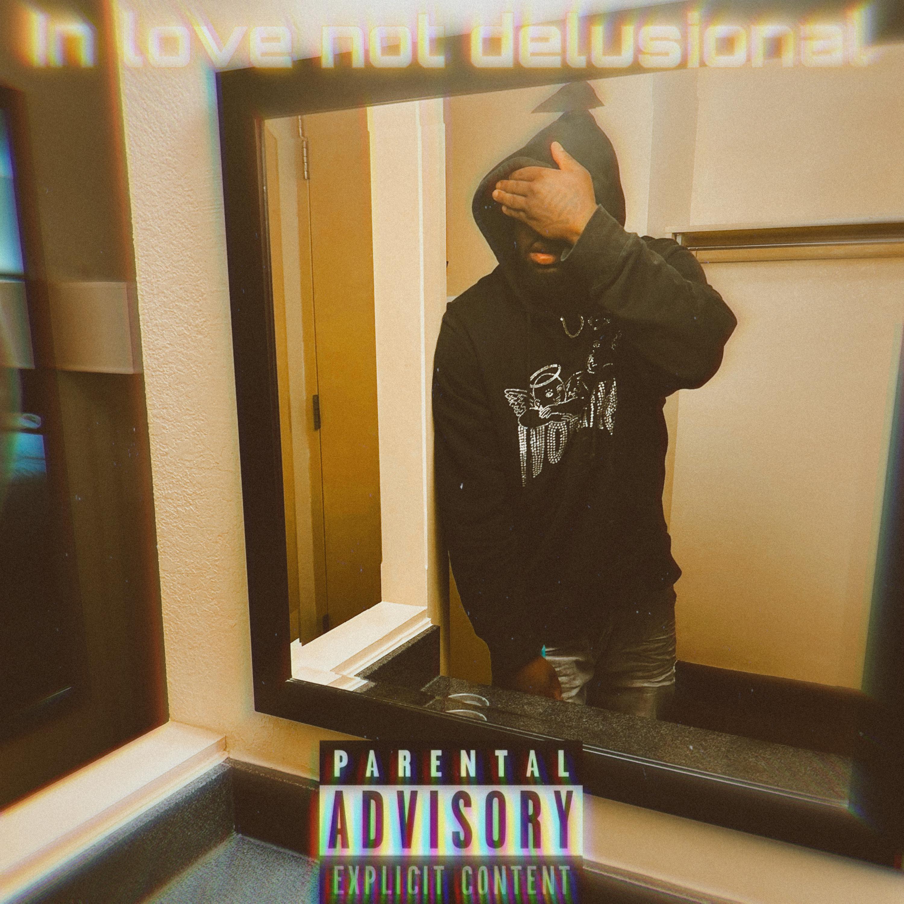 In Love Not Delusional artwork