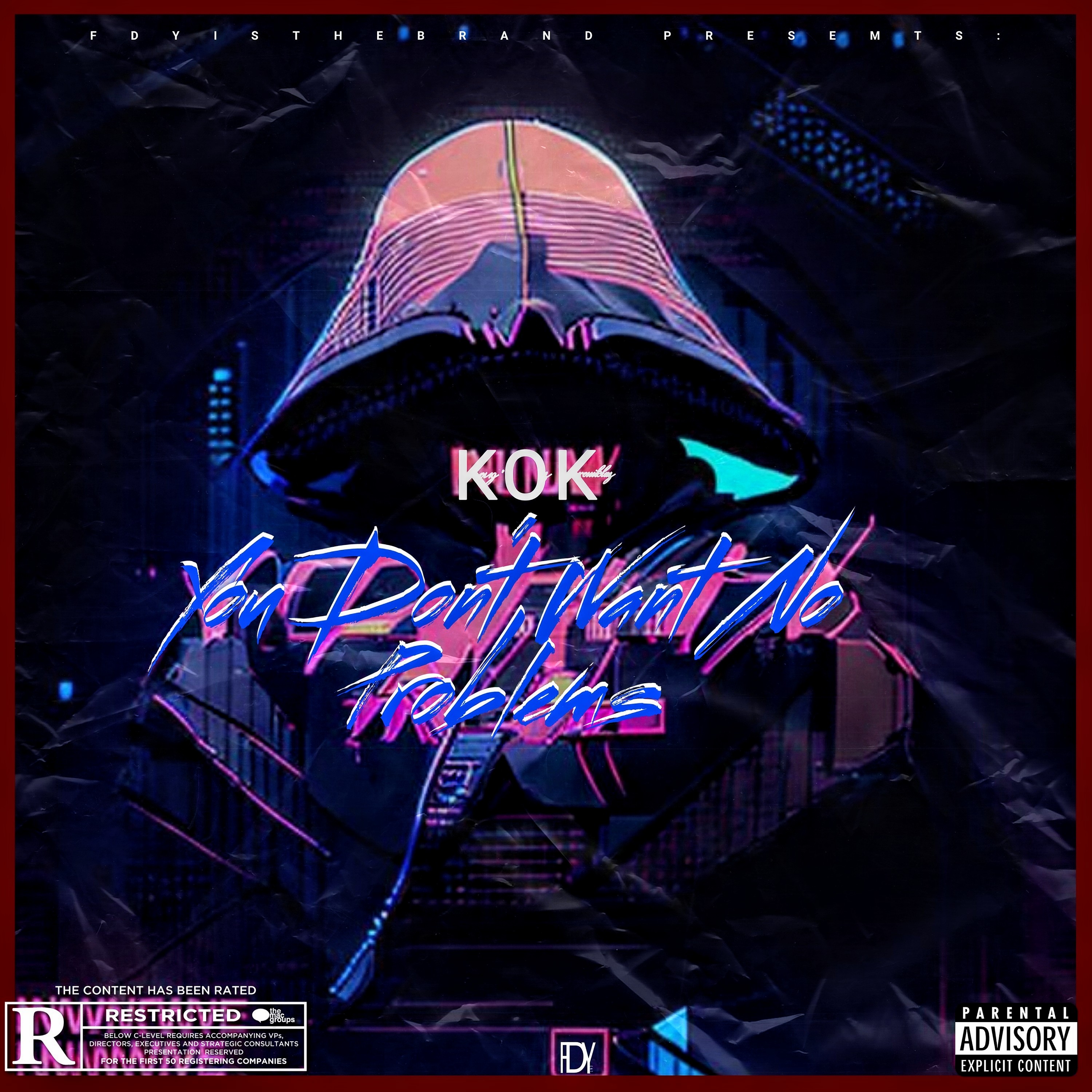 You Don't Want No Problems artwork