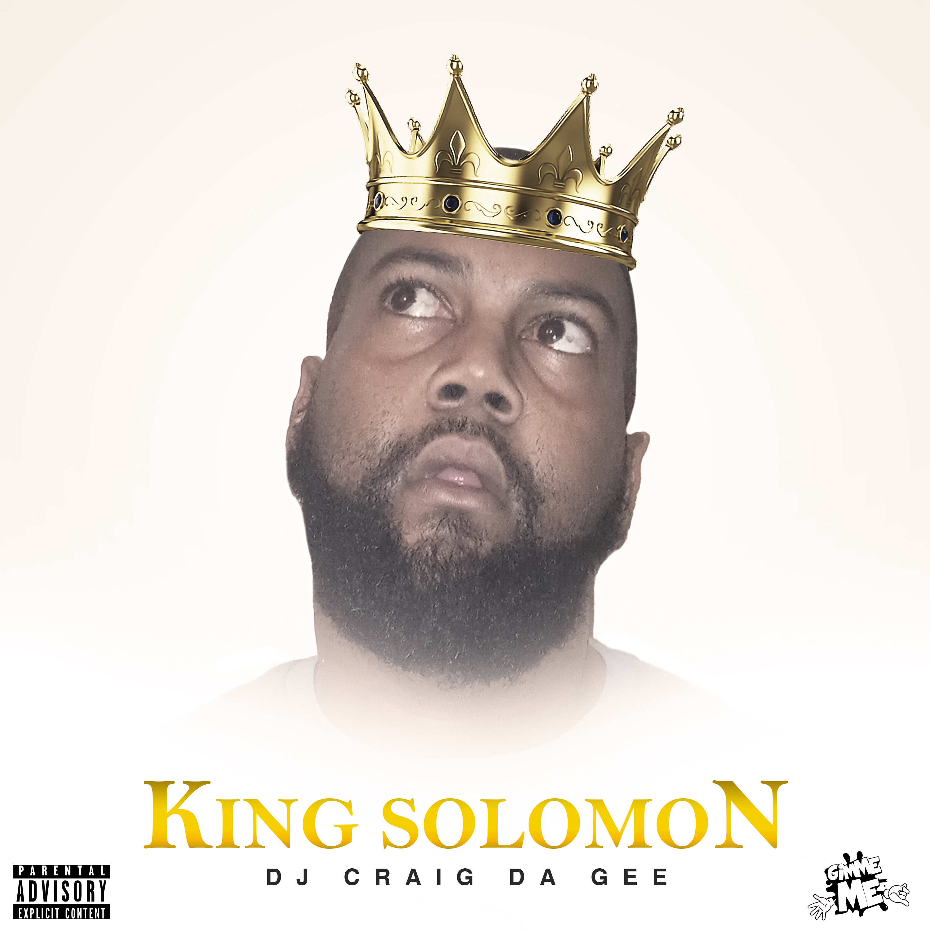 King solomon by DJ Craig da GEE cover art