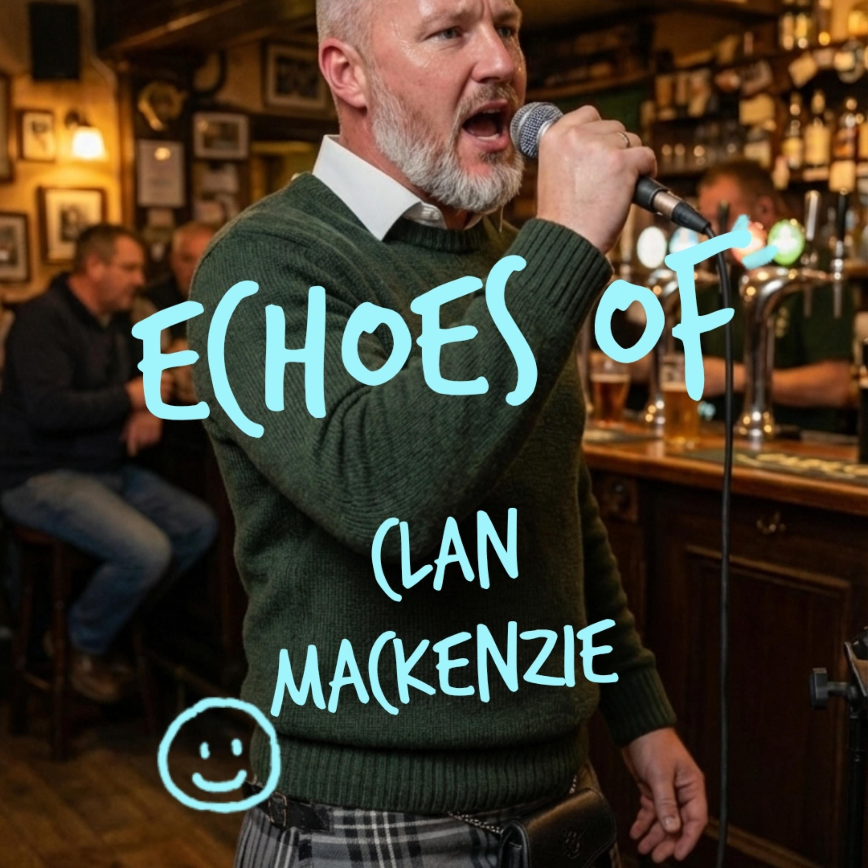 Echoes of Clan Mackenzie artwork