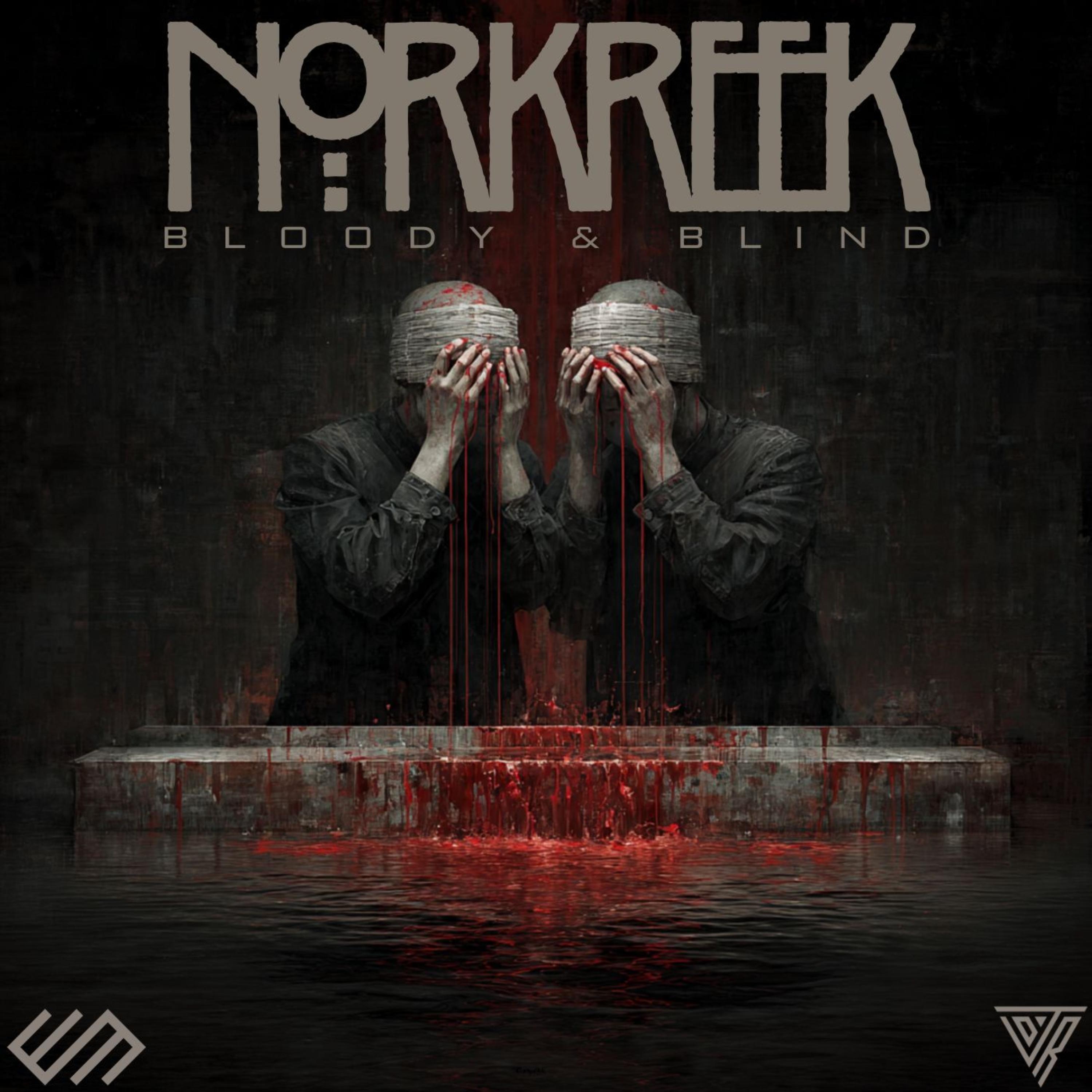 NORKREEK BLOODY & BLIND artwork