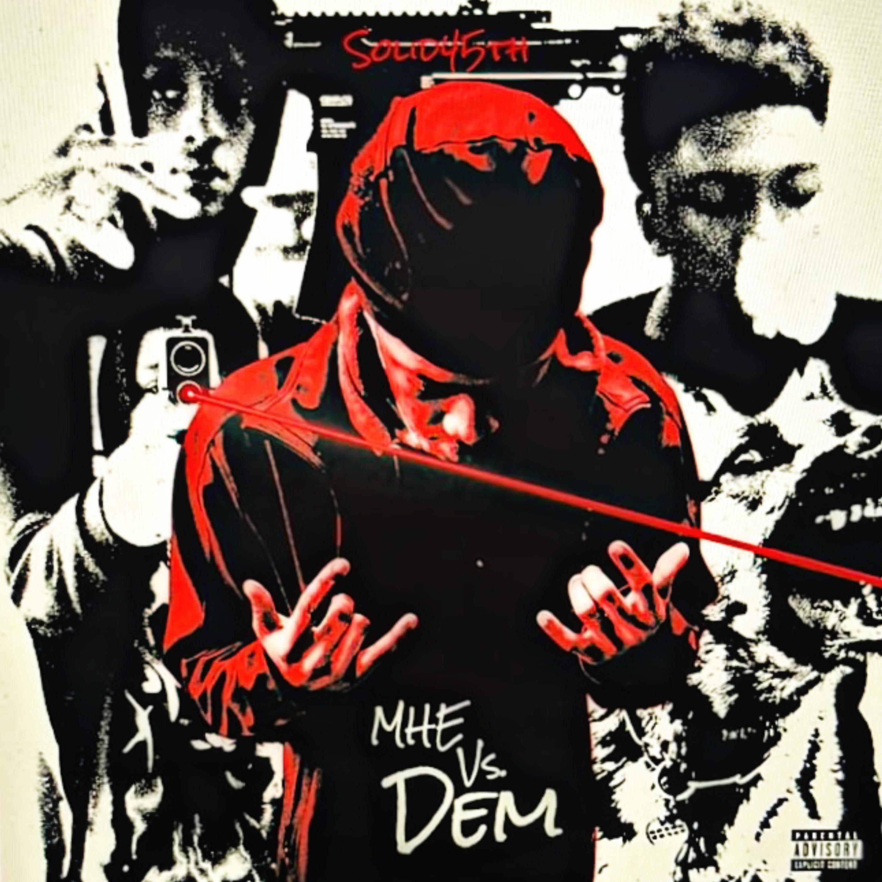 Mhe Vs Dem artwork