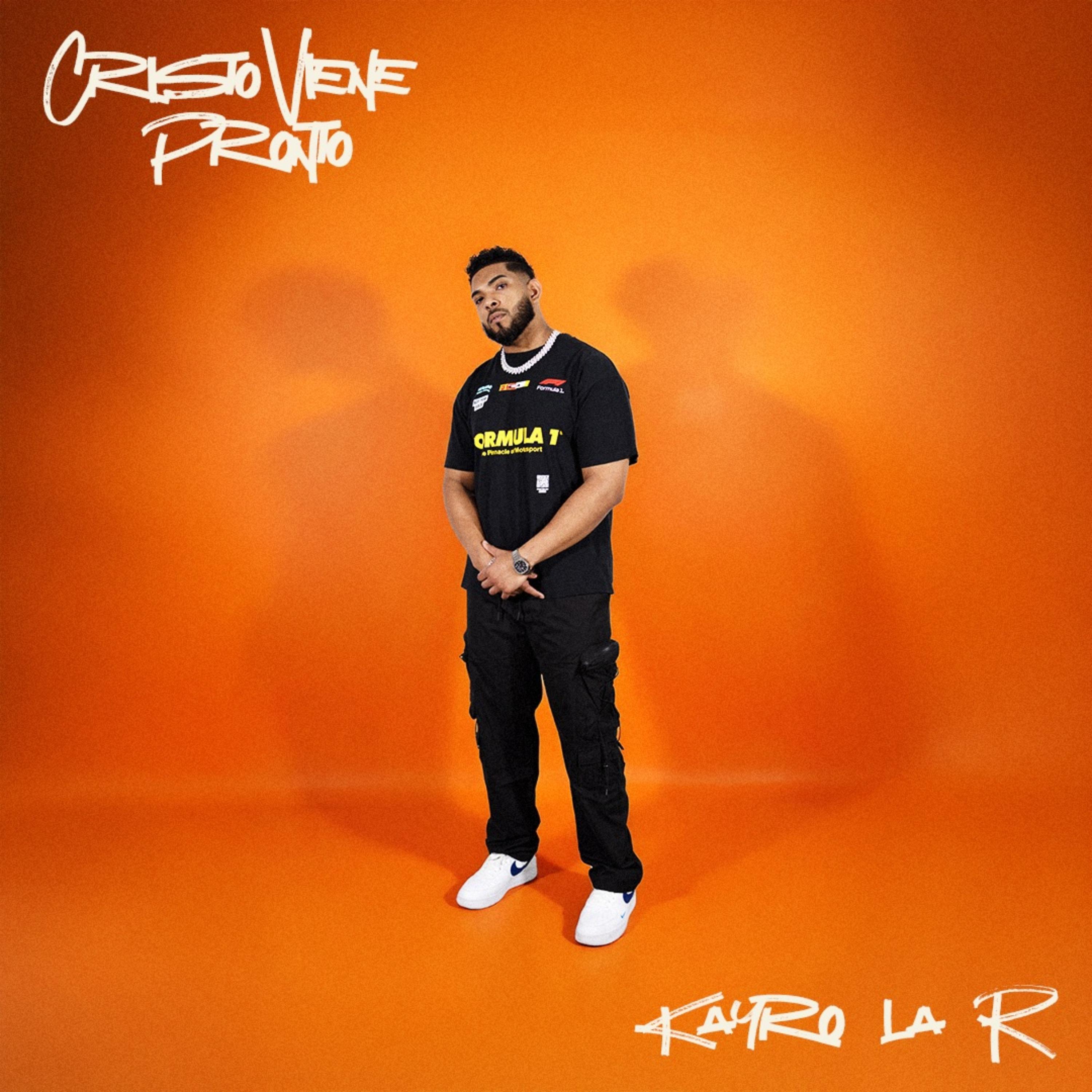 Cristo Viene Pronto by Kayro La R cover art