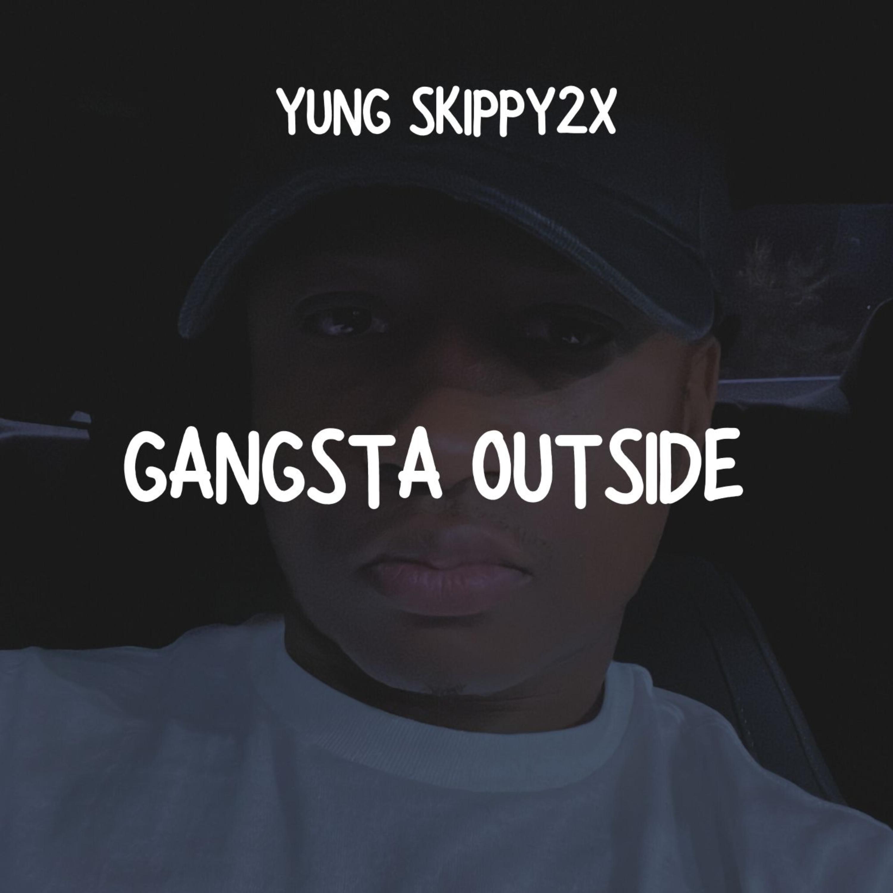 Gangsta Outside artwork