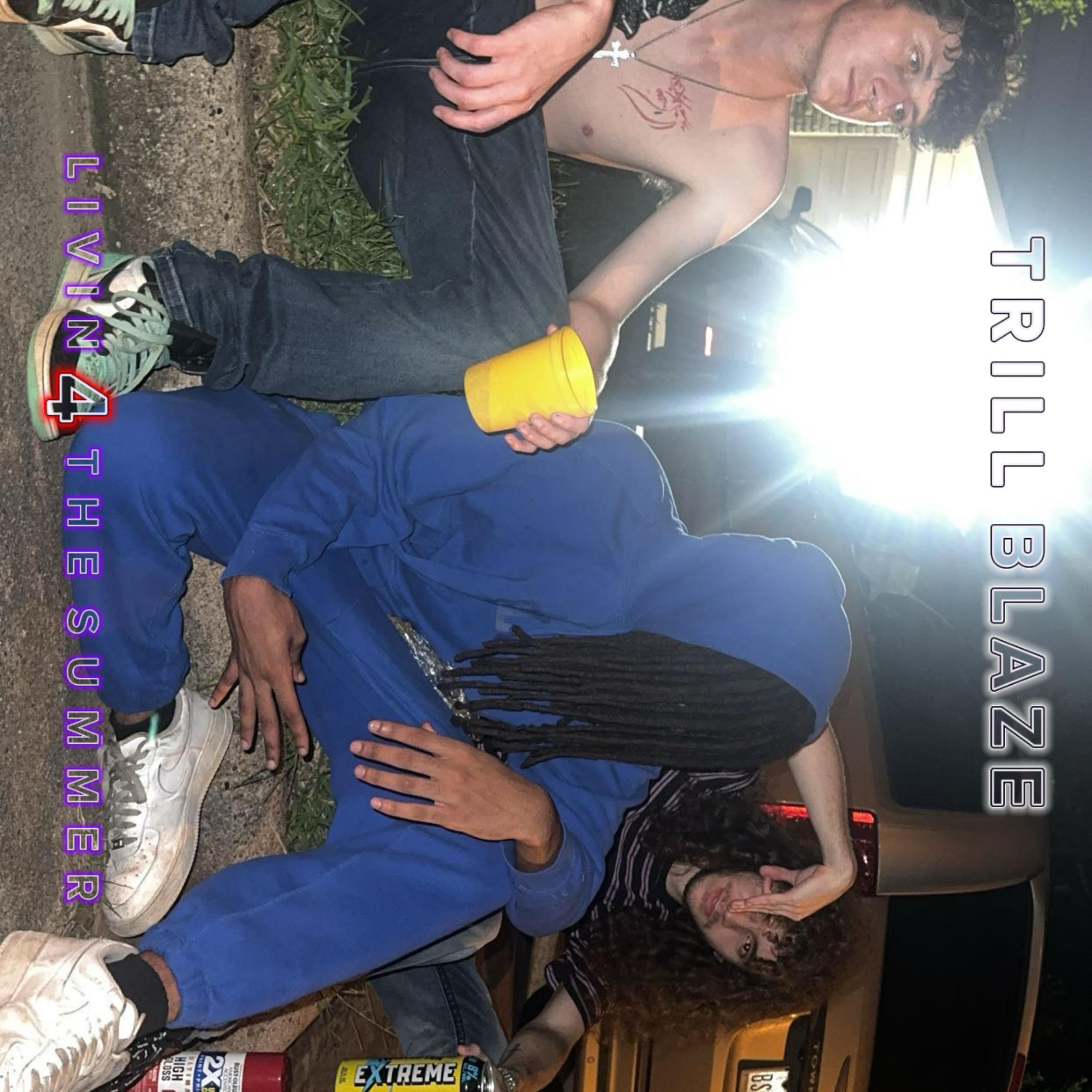 livin 4 the summer by trill blaze cover art