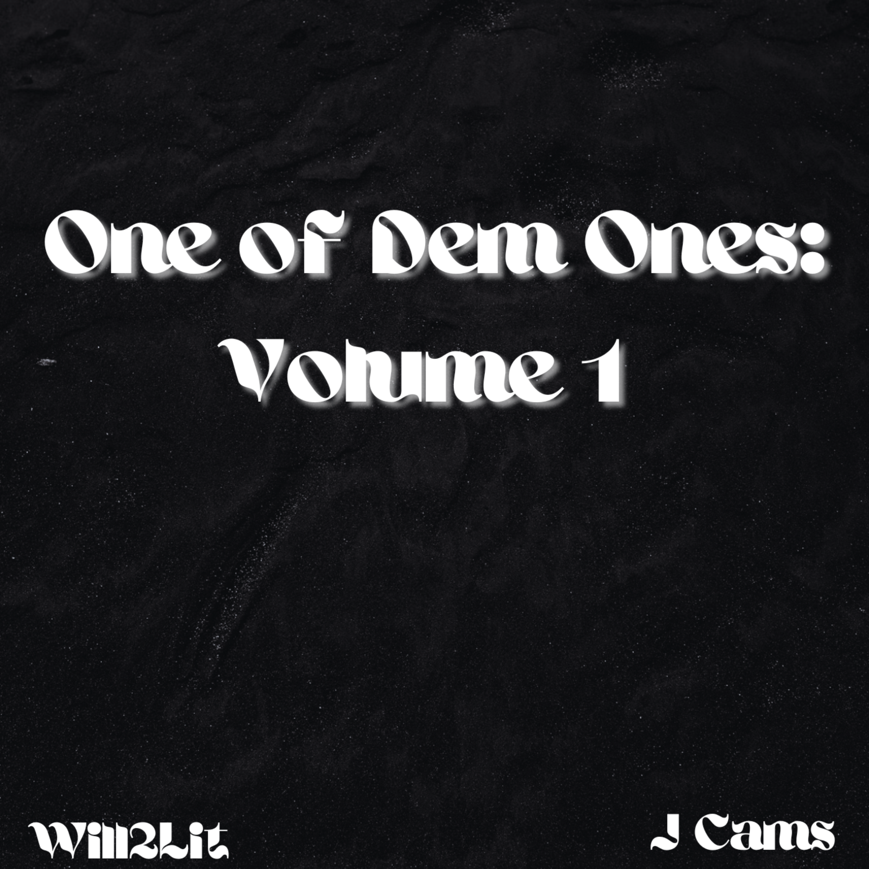 One Of Dem Ones: Volume 1 artwork