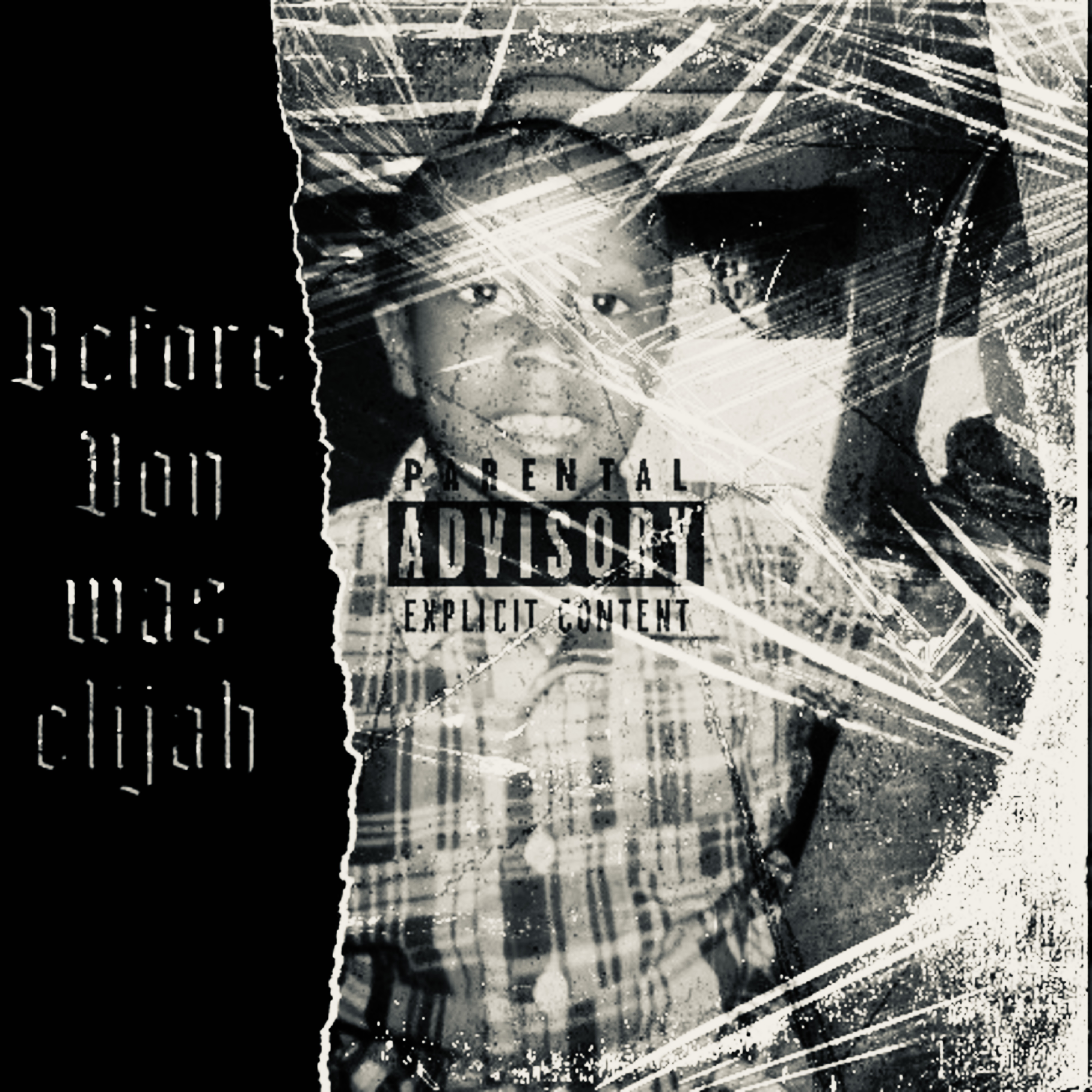 Before Von Was Elijah by 6SideVon cover art