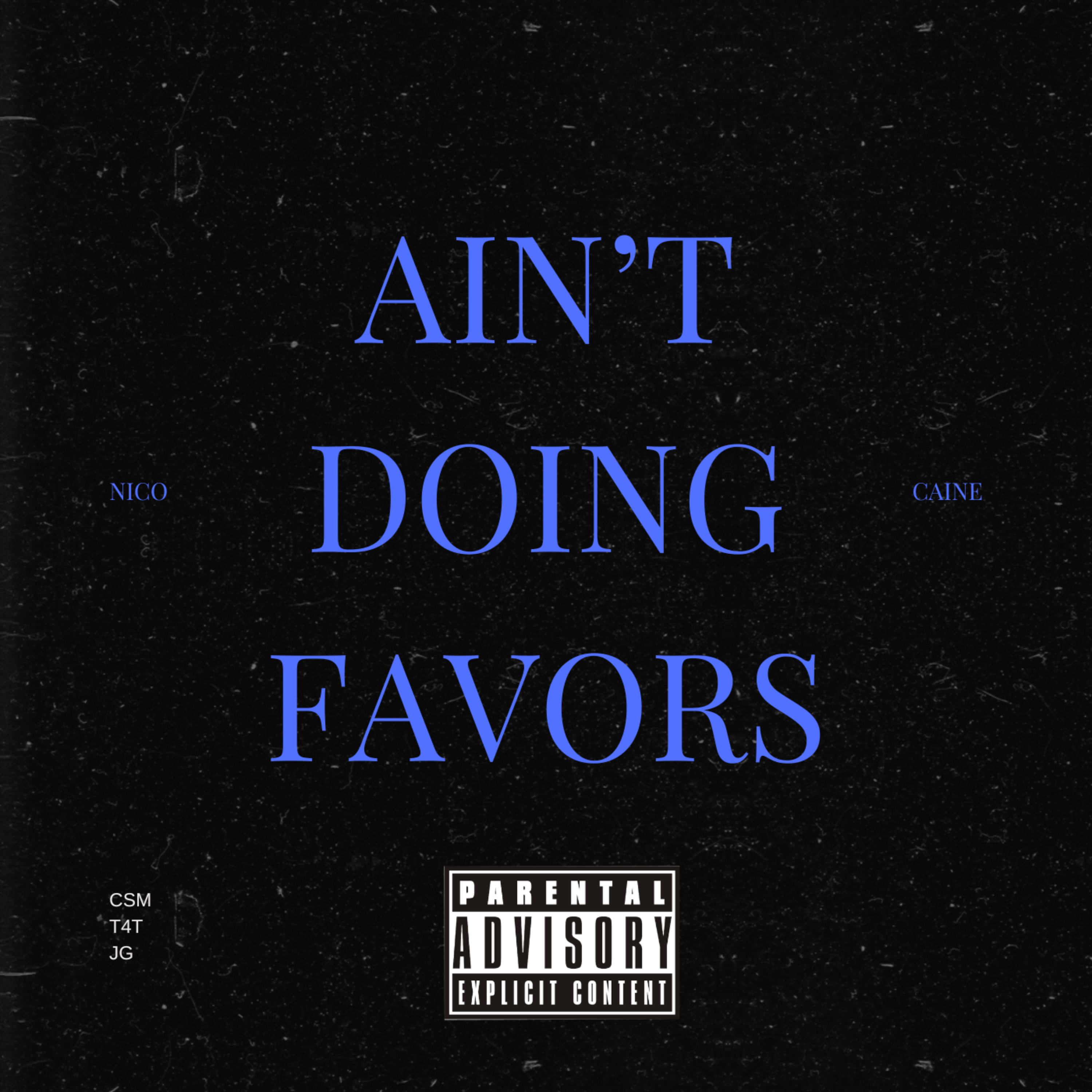 Ain't Doing Favors artwork