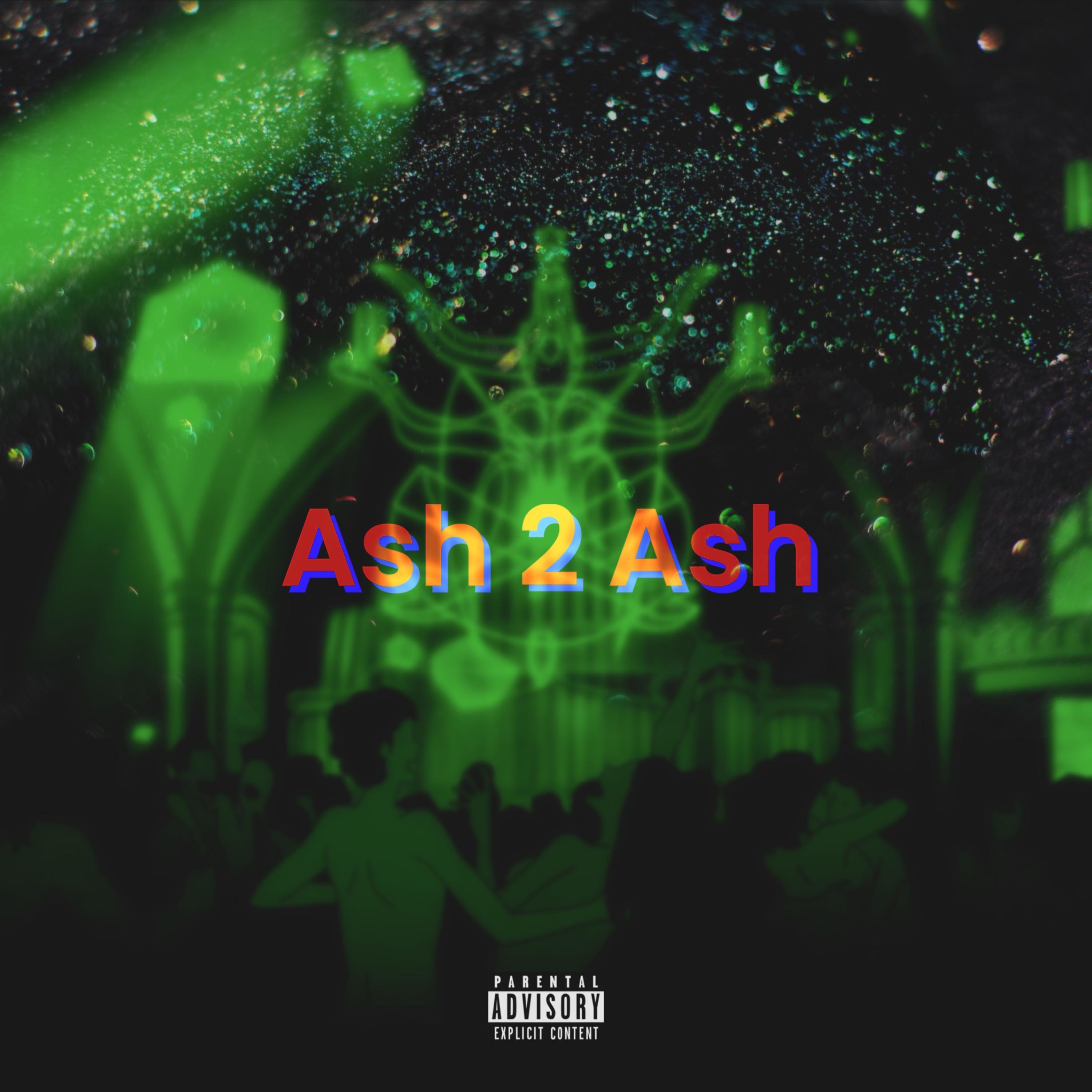 Ash 2 Ash artwork