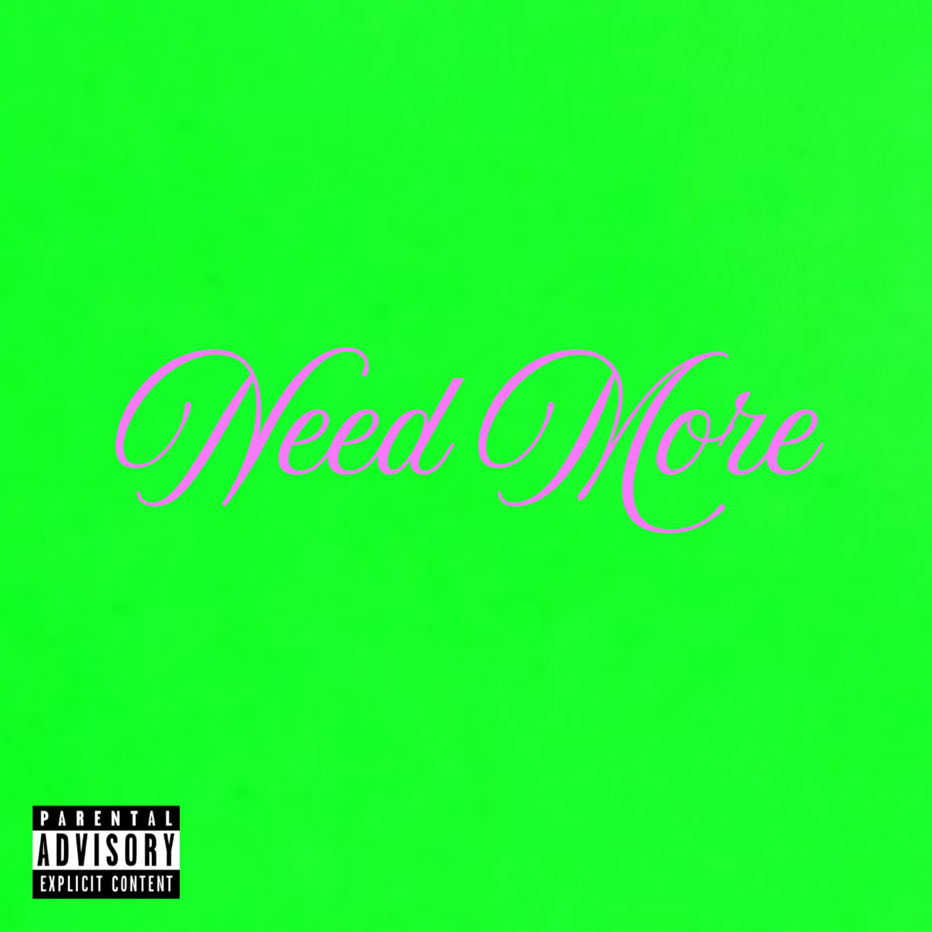 Need More artwork