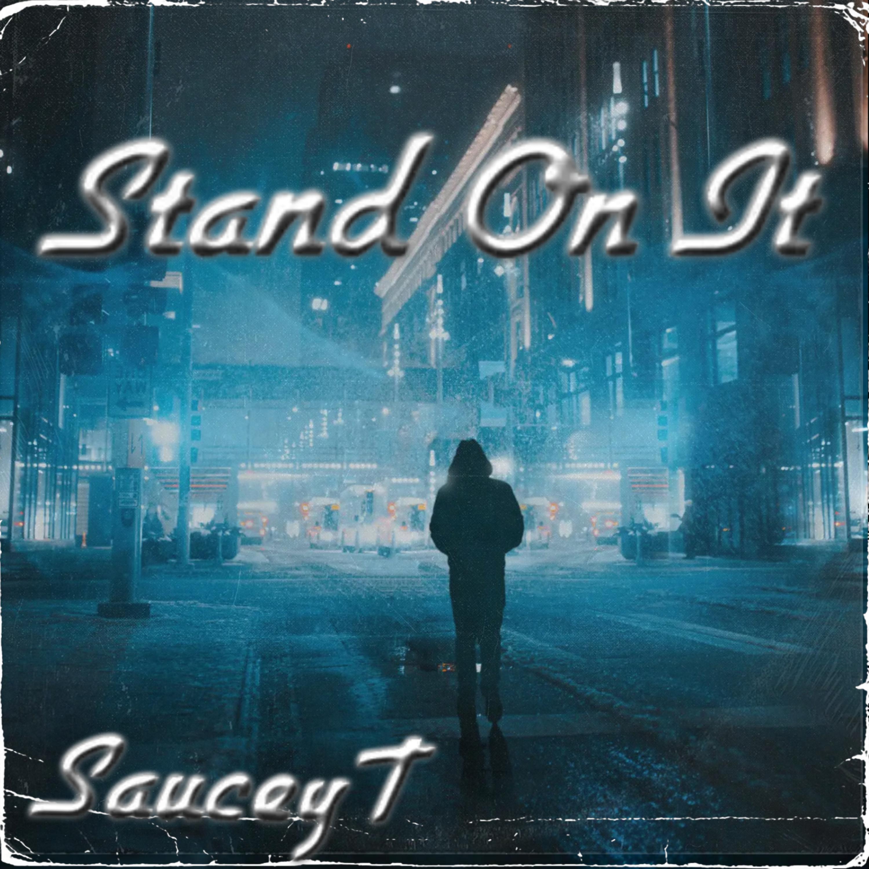 Stand On It artwork