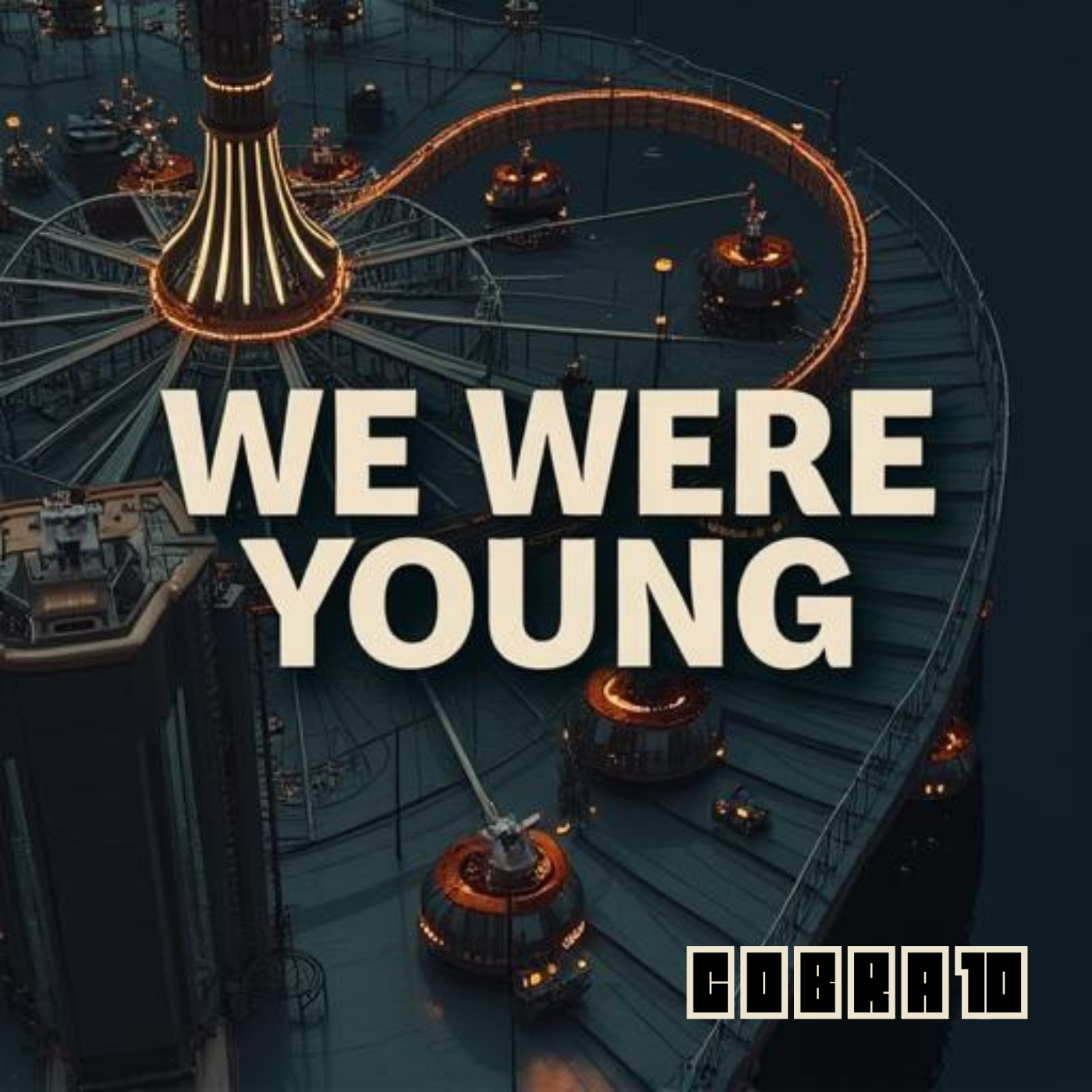 We Were Young artwork