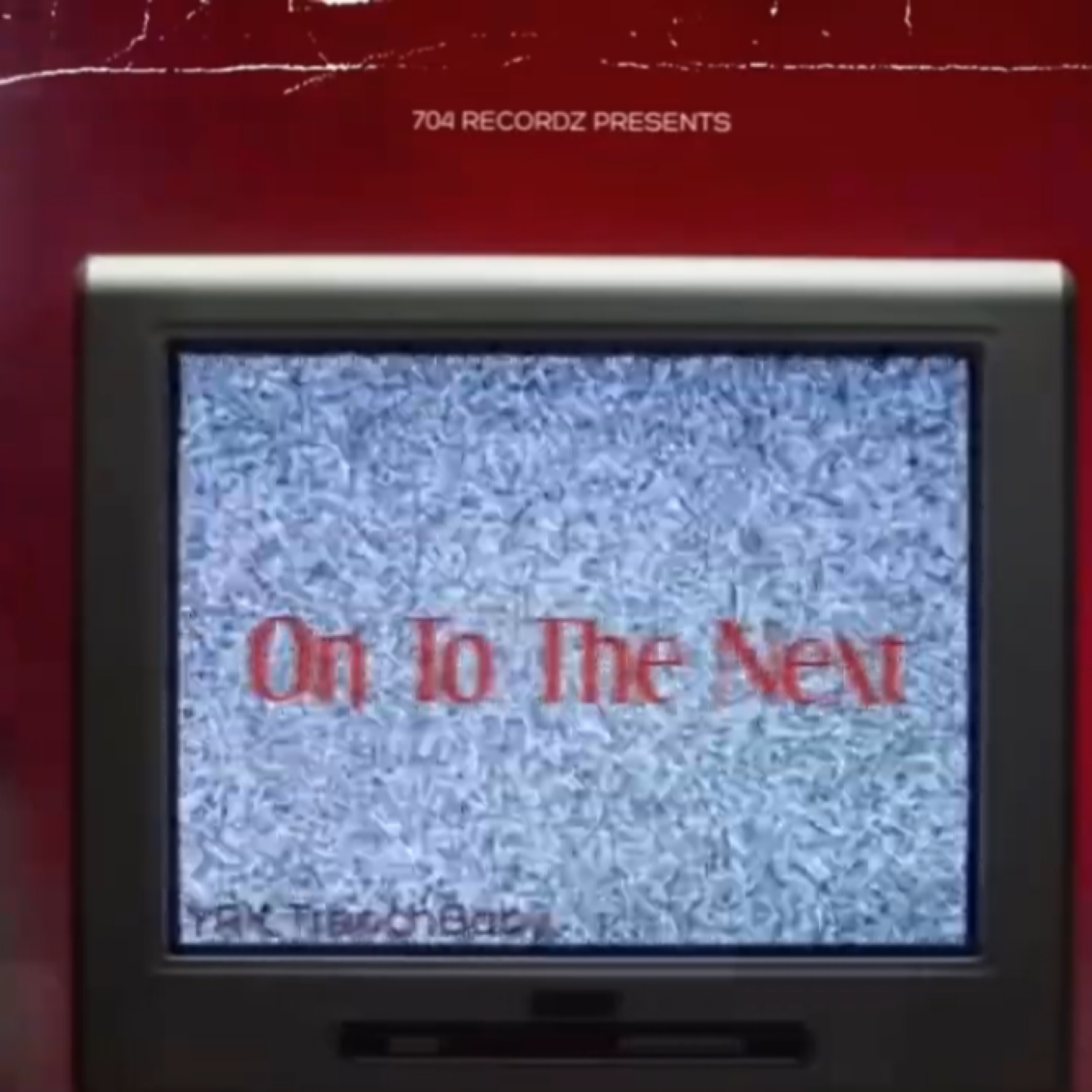On To The Next by YRK TrenchBaby cover art