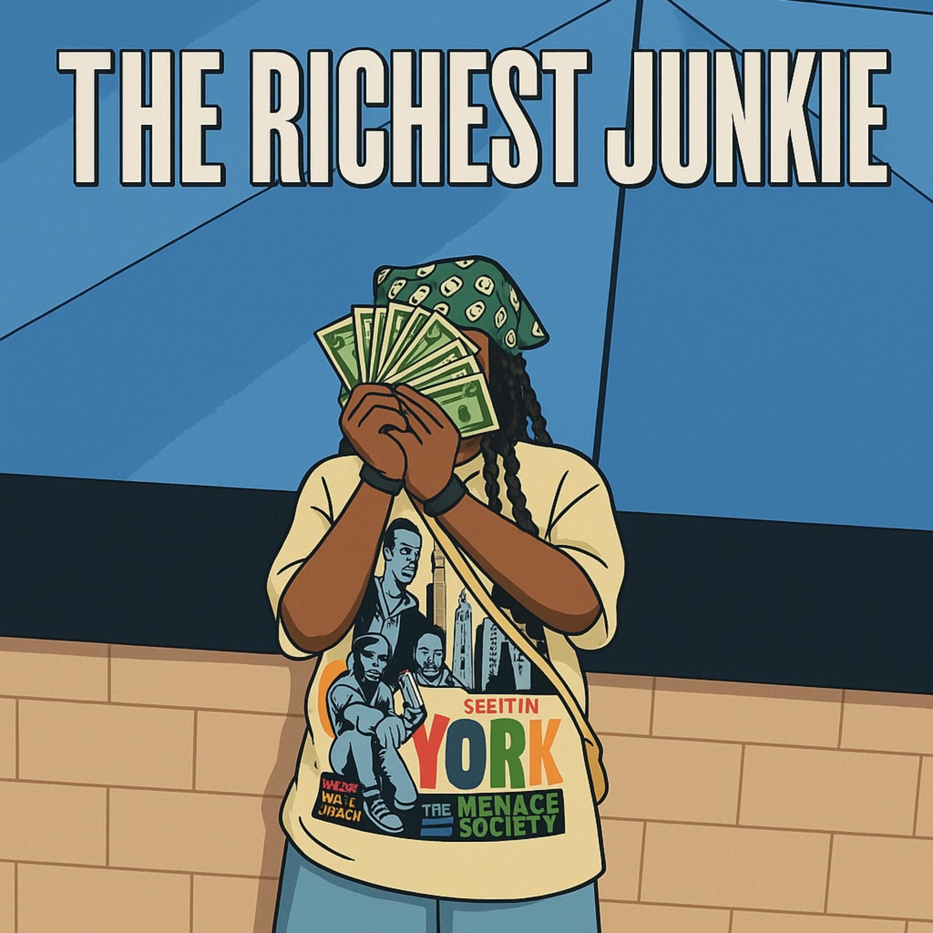 The Richest Junkie artwork