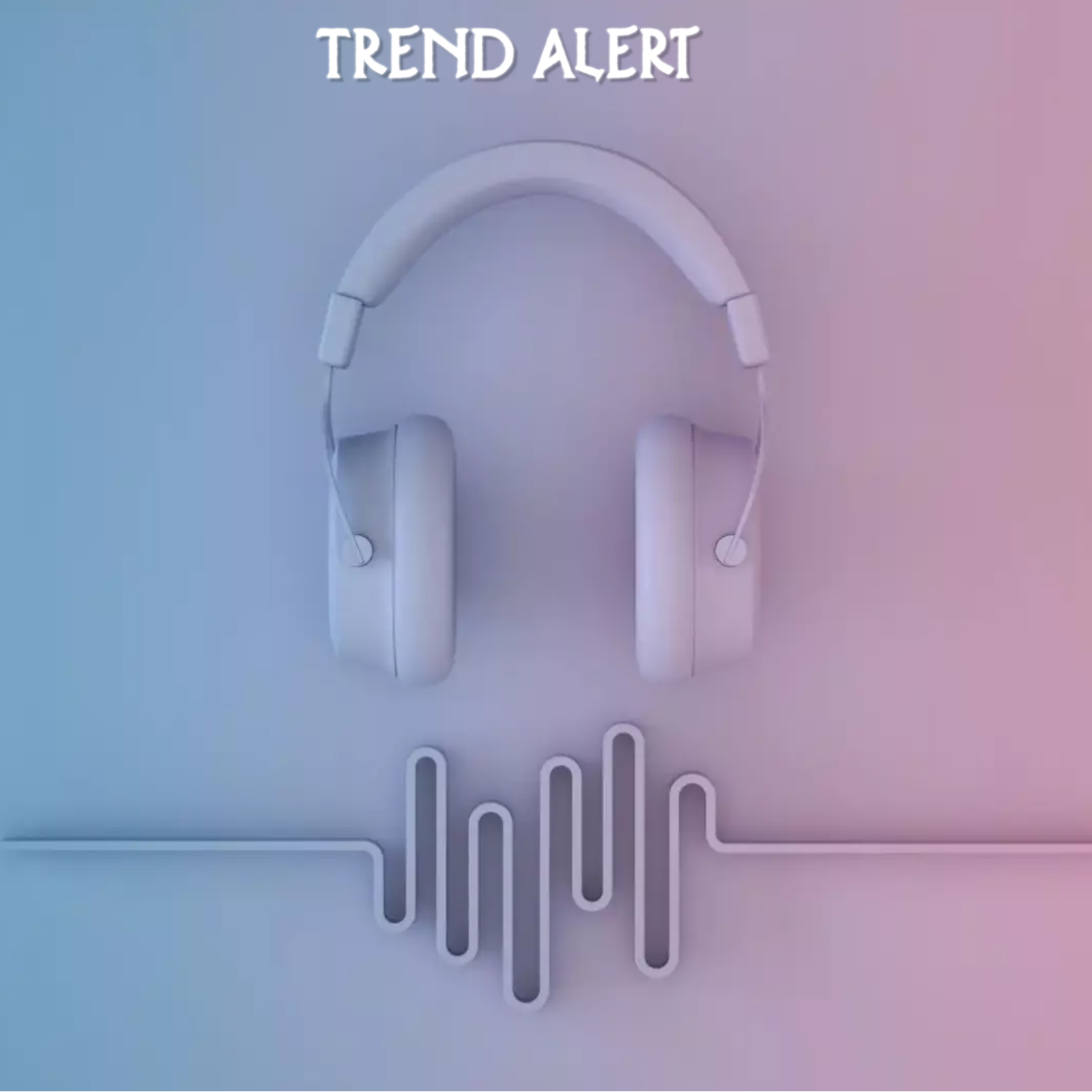 Trend Alert artwork