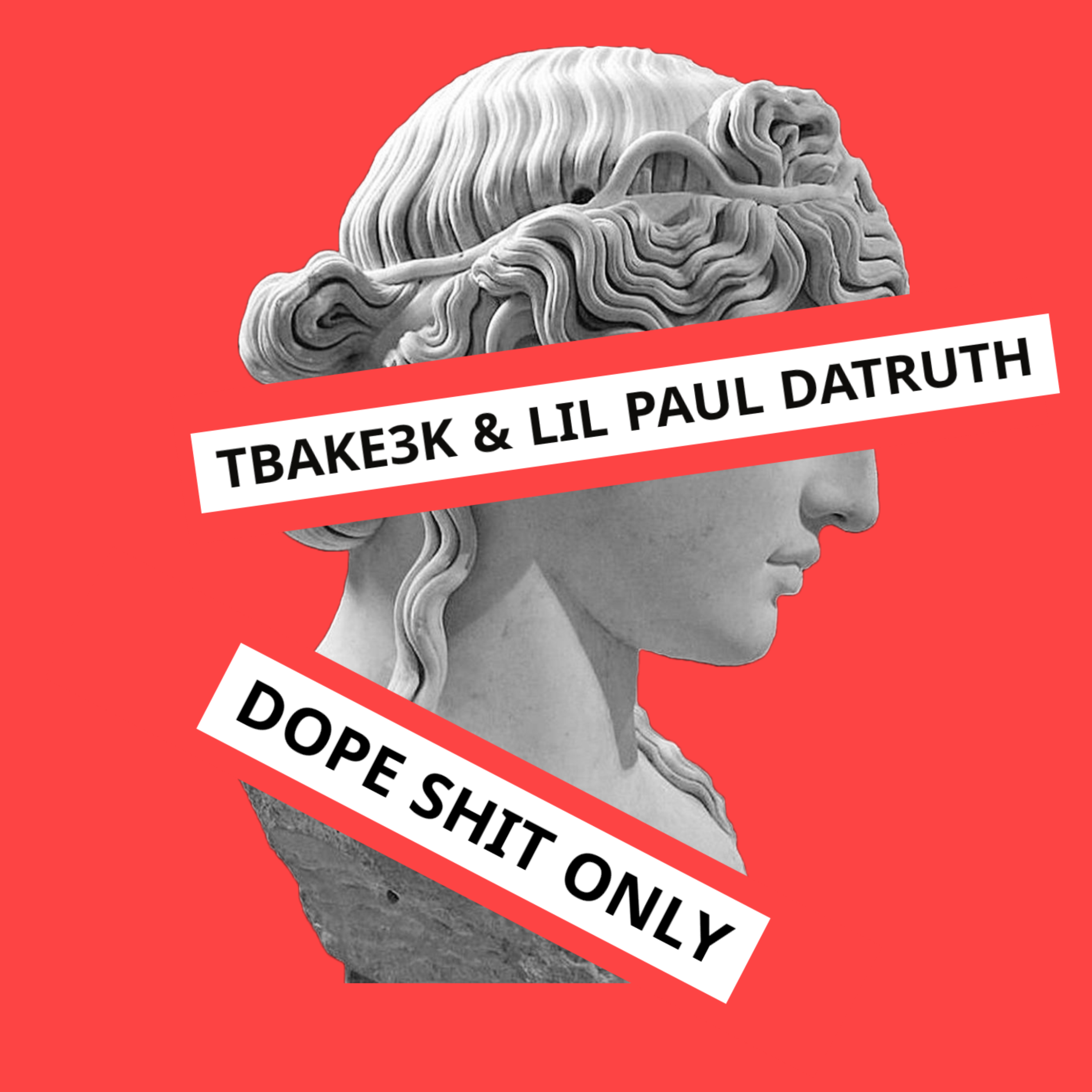 Dope Shit Only artwork