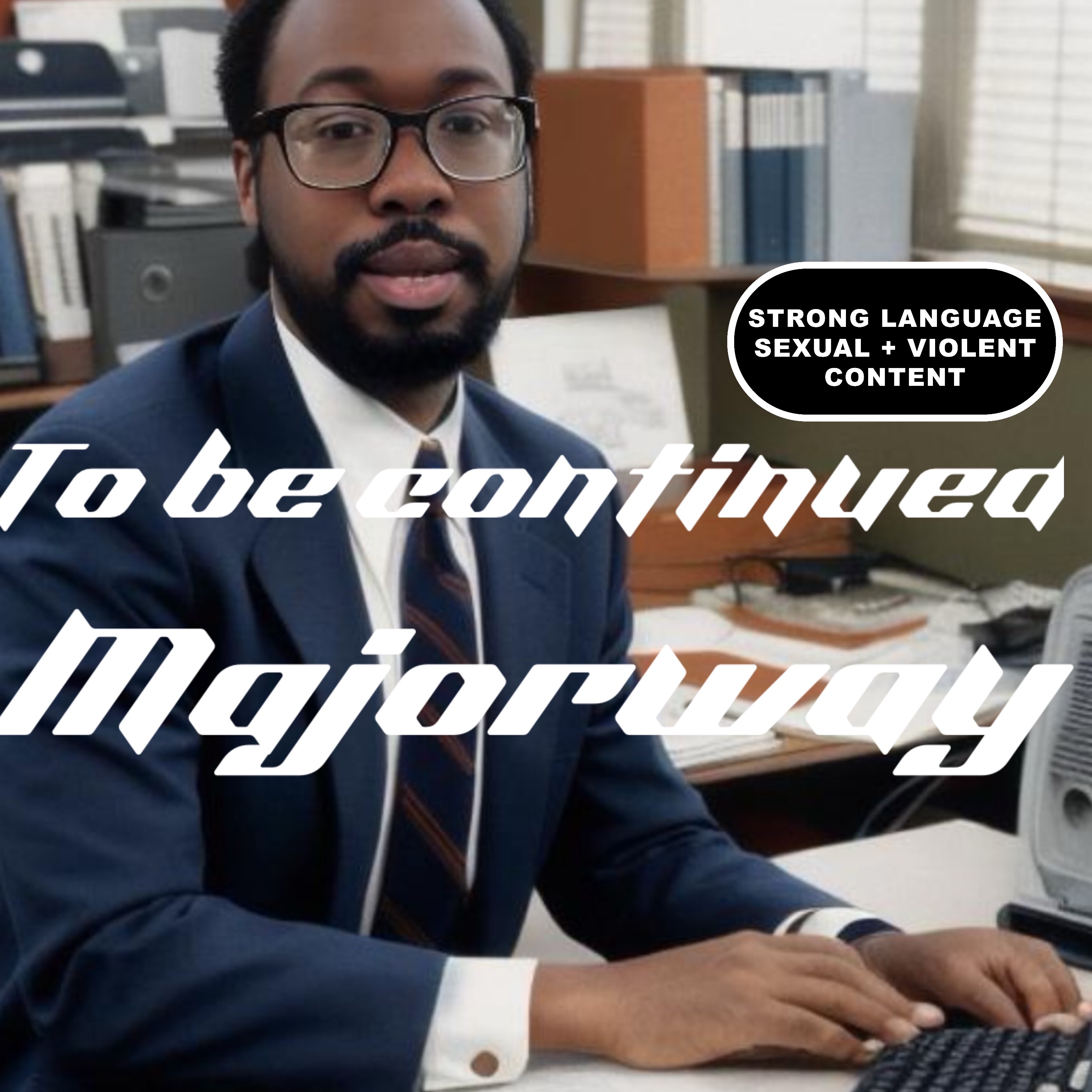 To Be Continued artwork