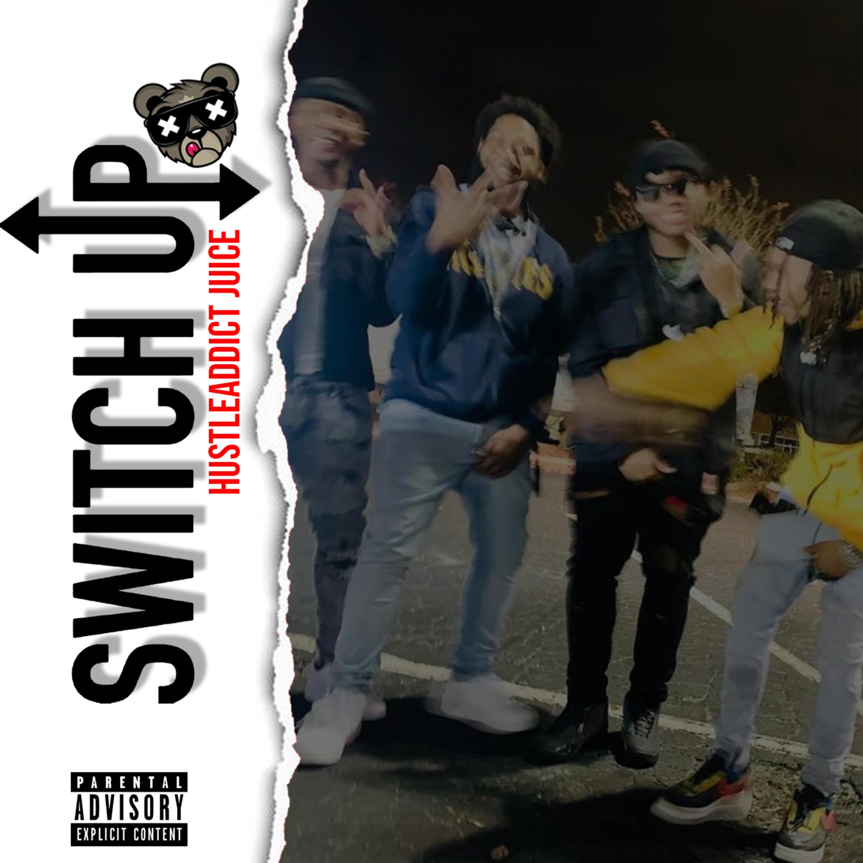 Switch Up by Hustleaddict juice cover art