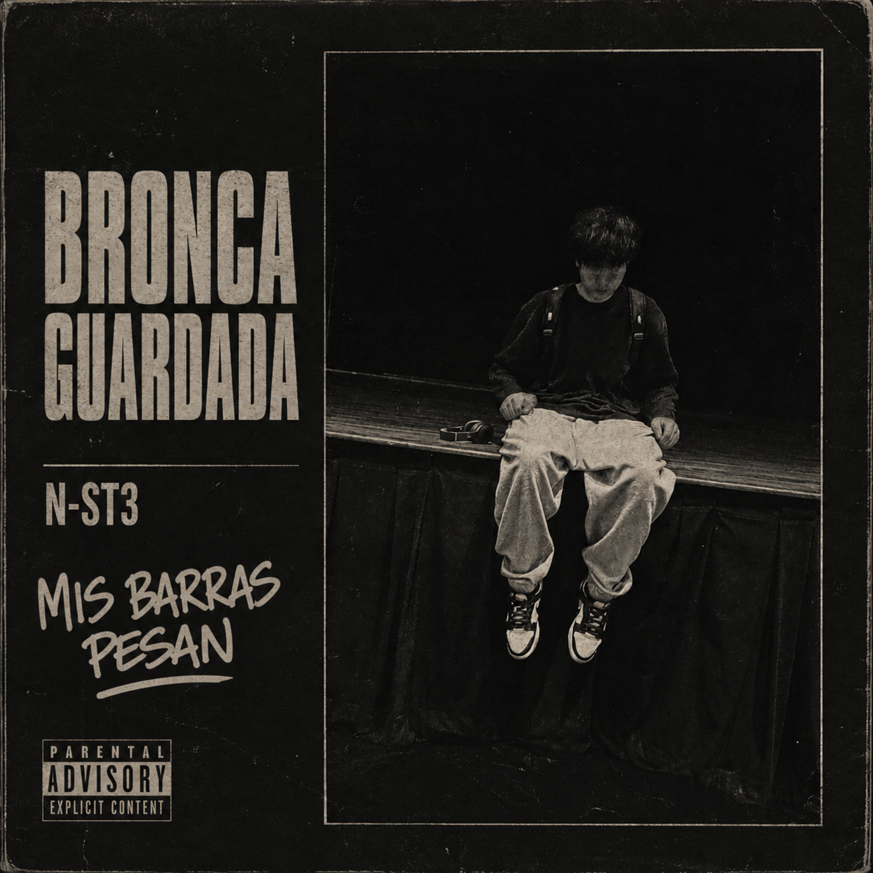 BRONCA GUARDADA by N-ST3 cover art