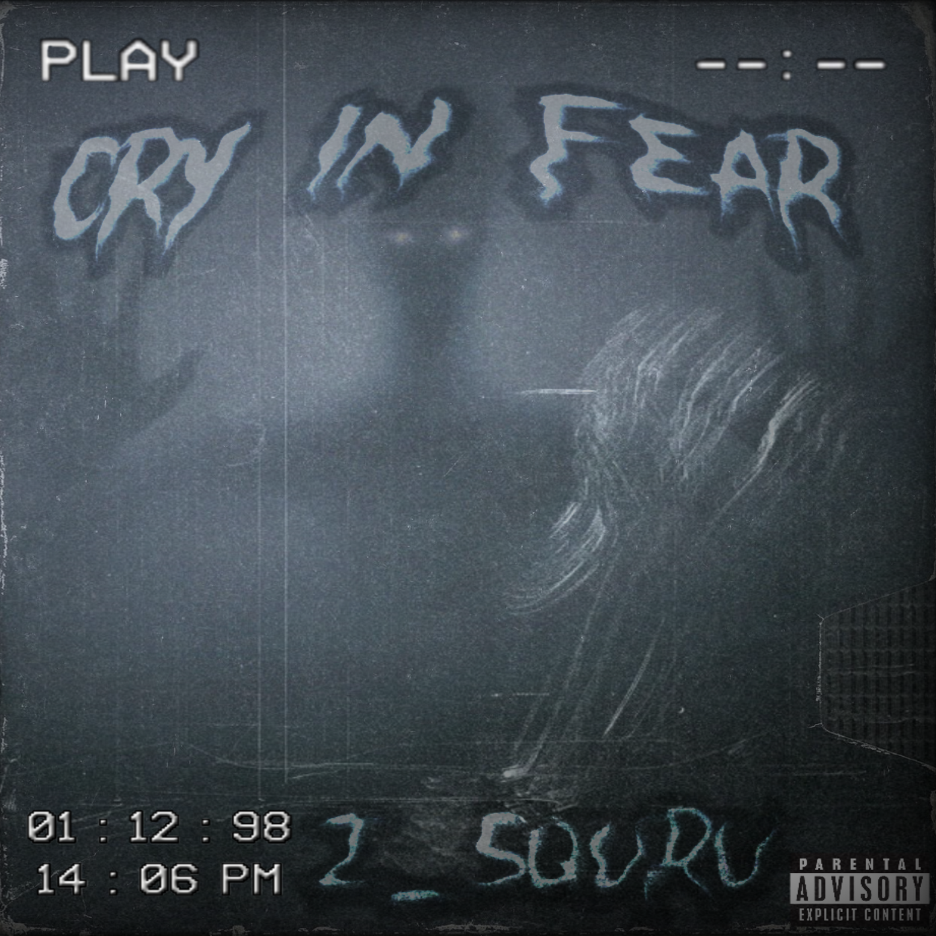Cry In Fear artwork