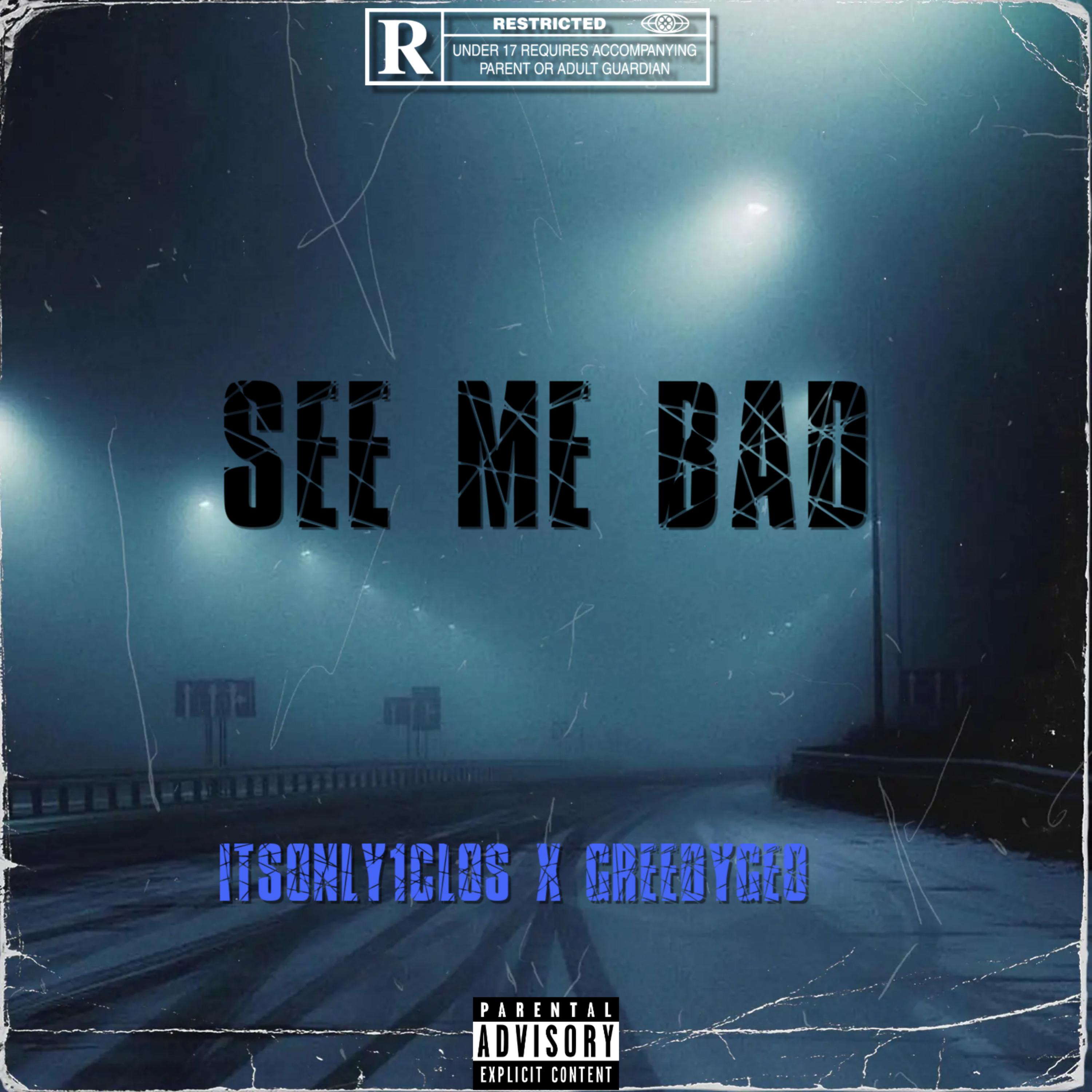 See Me Bad artwork