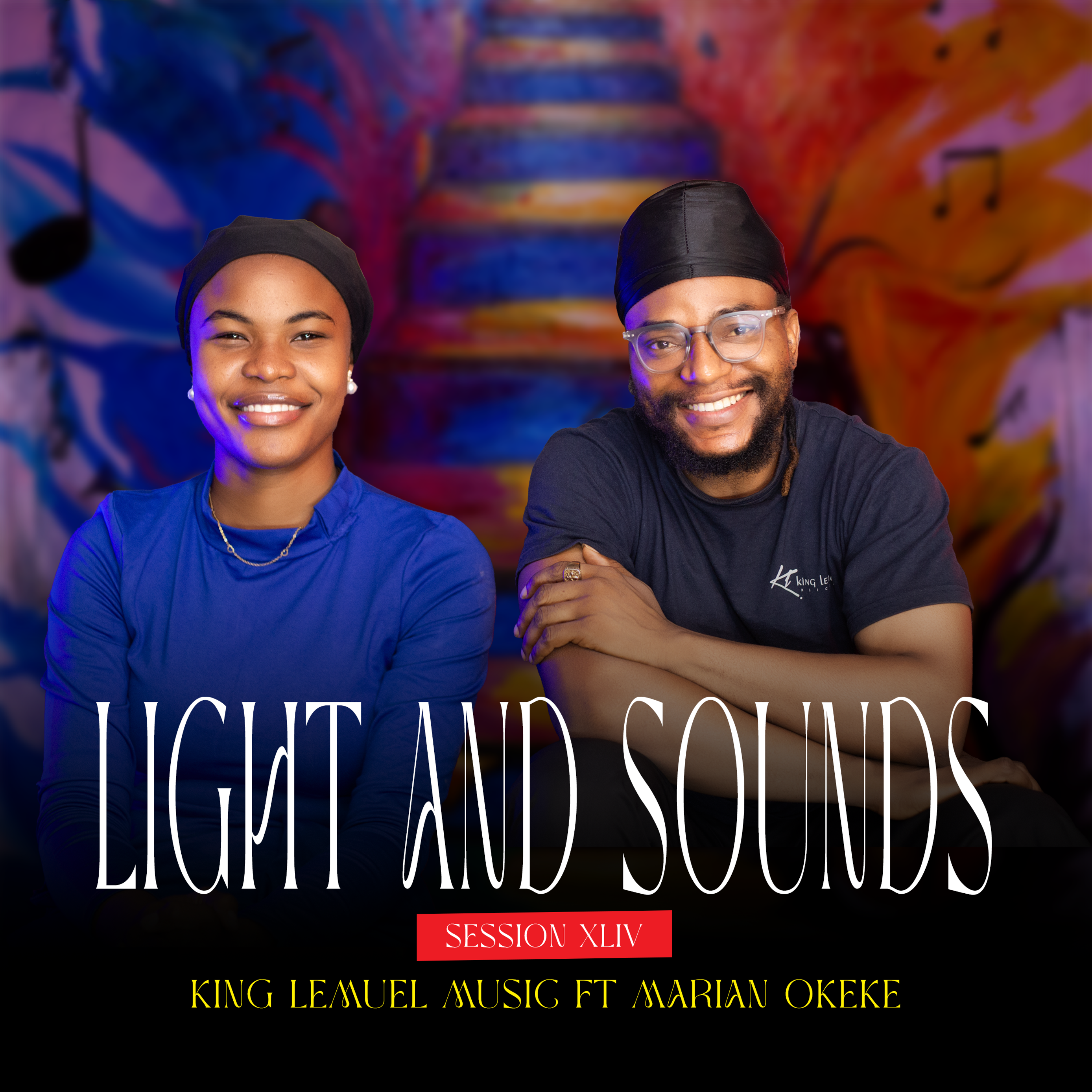 LIGHT AND SOUNDS SESSION. XLIV by King Lemuel Music cover art