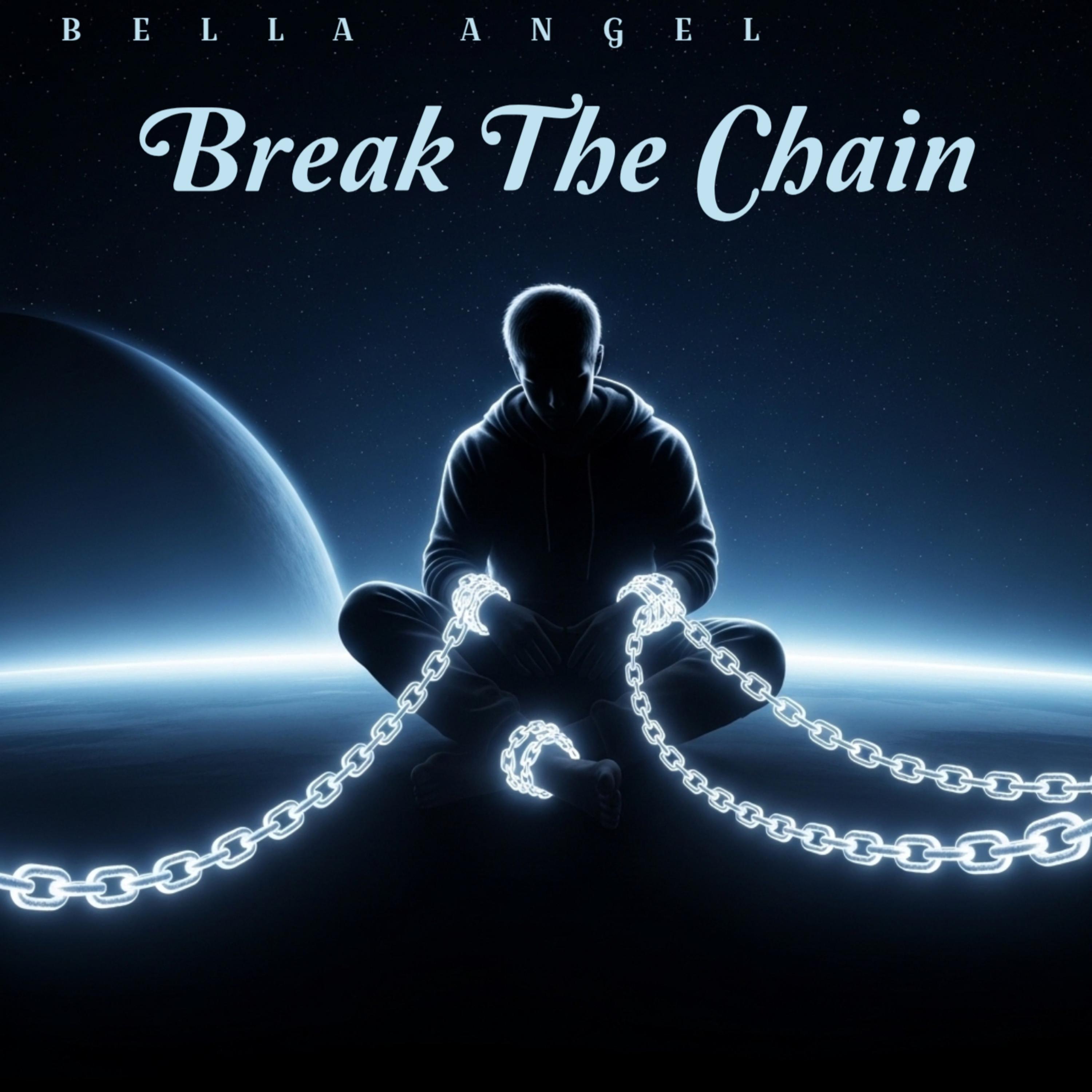 Break the Chain by Bella Angel cover art