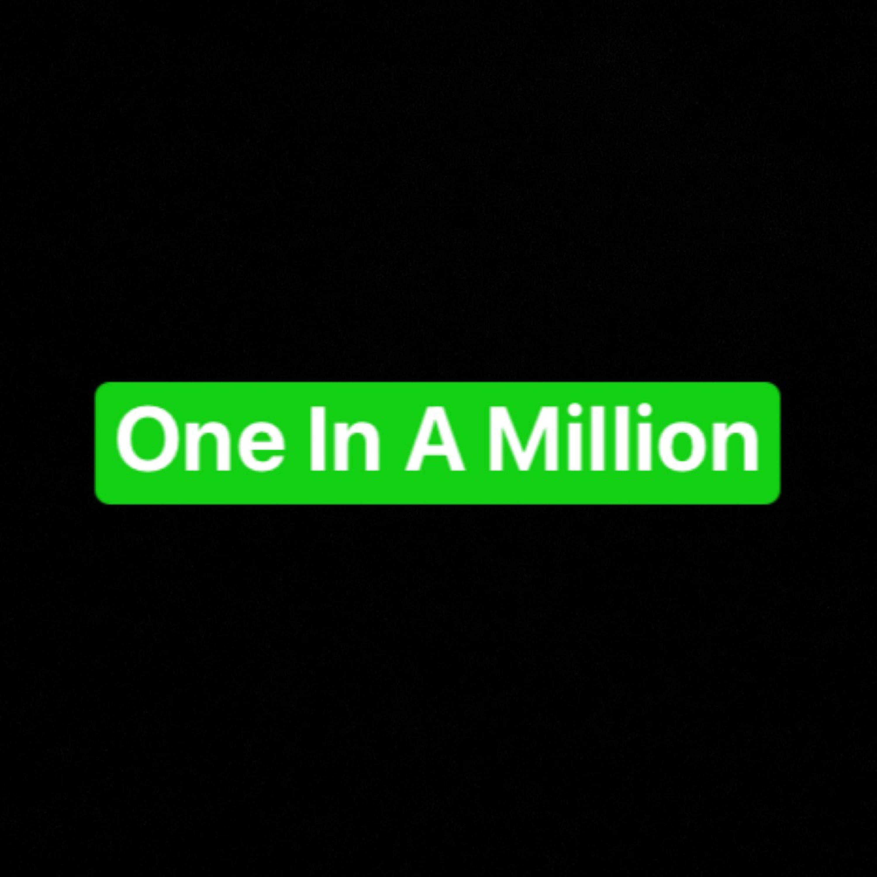 One In A Million artwork