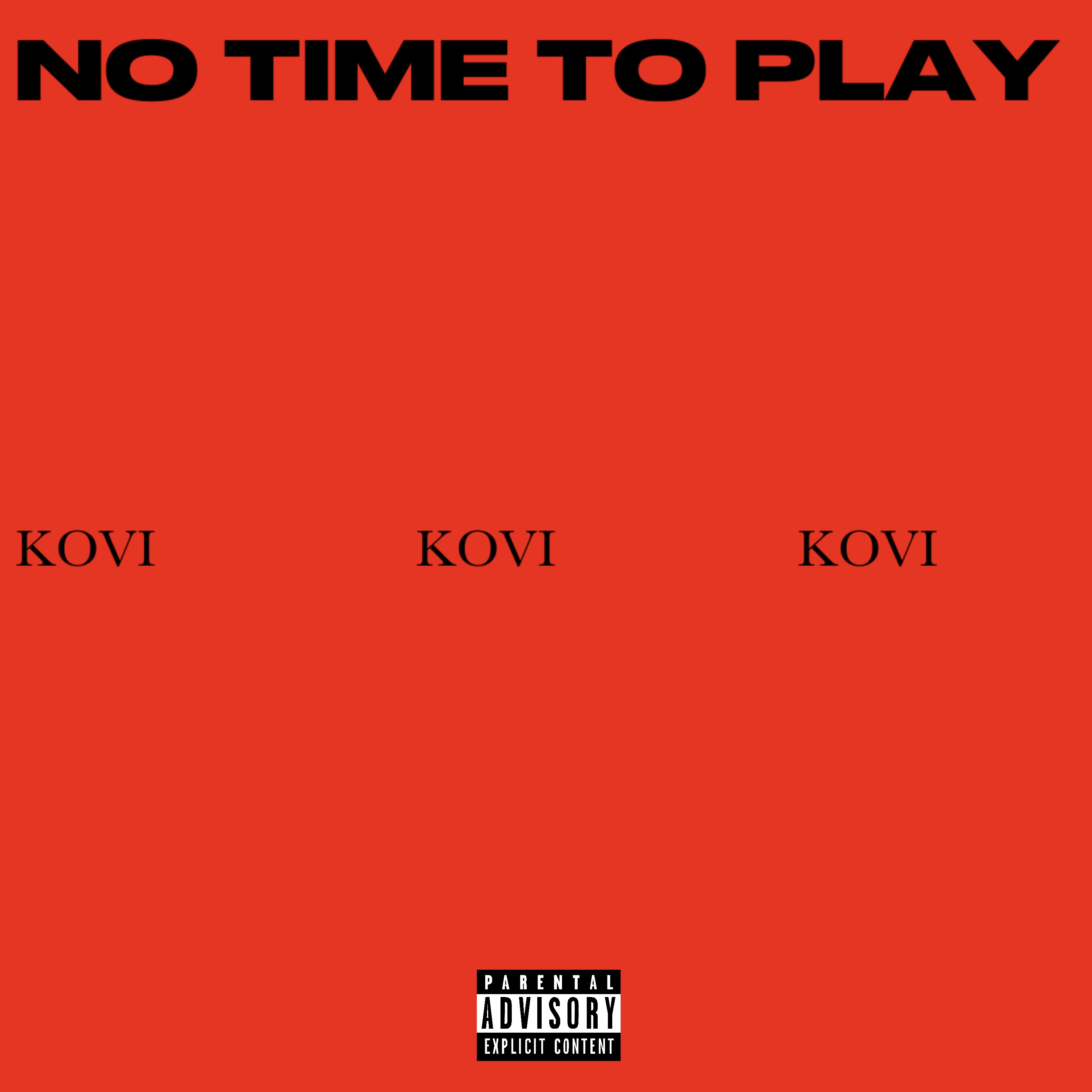 No Time To Play artwork